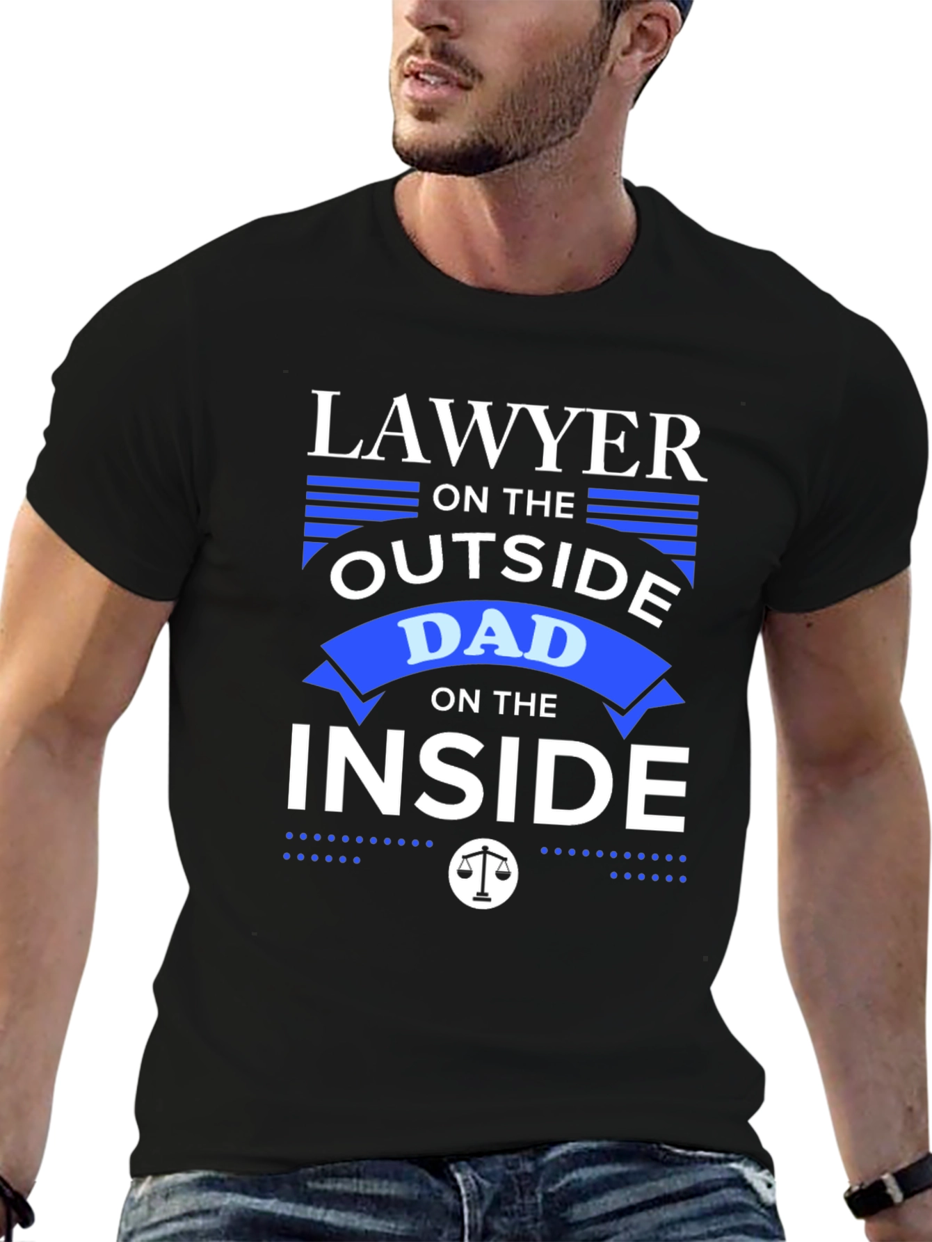 Lawyer Dad T-Shirt: Outside Lawyer Inside Dad