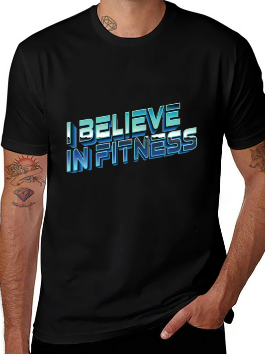 I Believe In Fitness Black T-Shirt