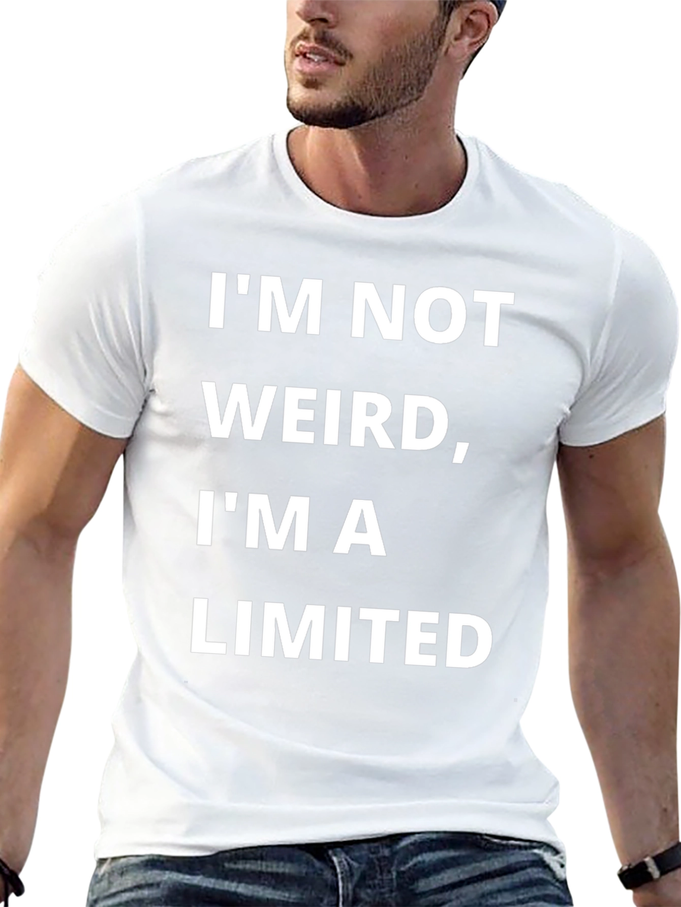 Funny Im Not Weird Im a Limited Edition T-Shirt