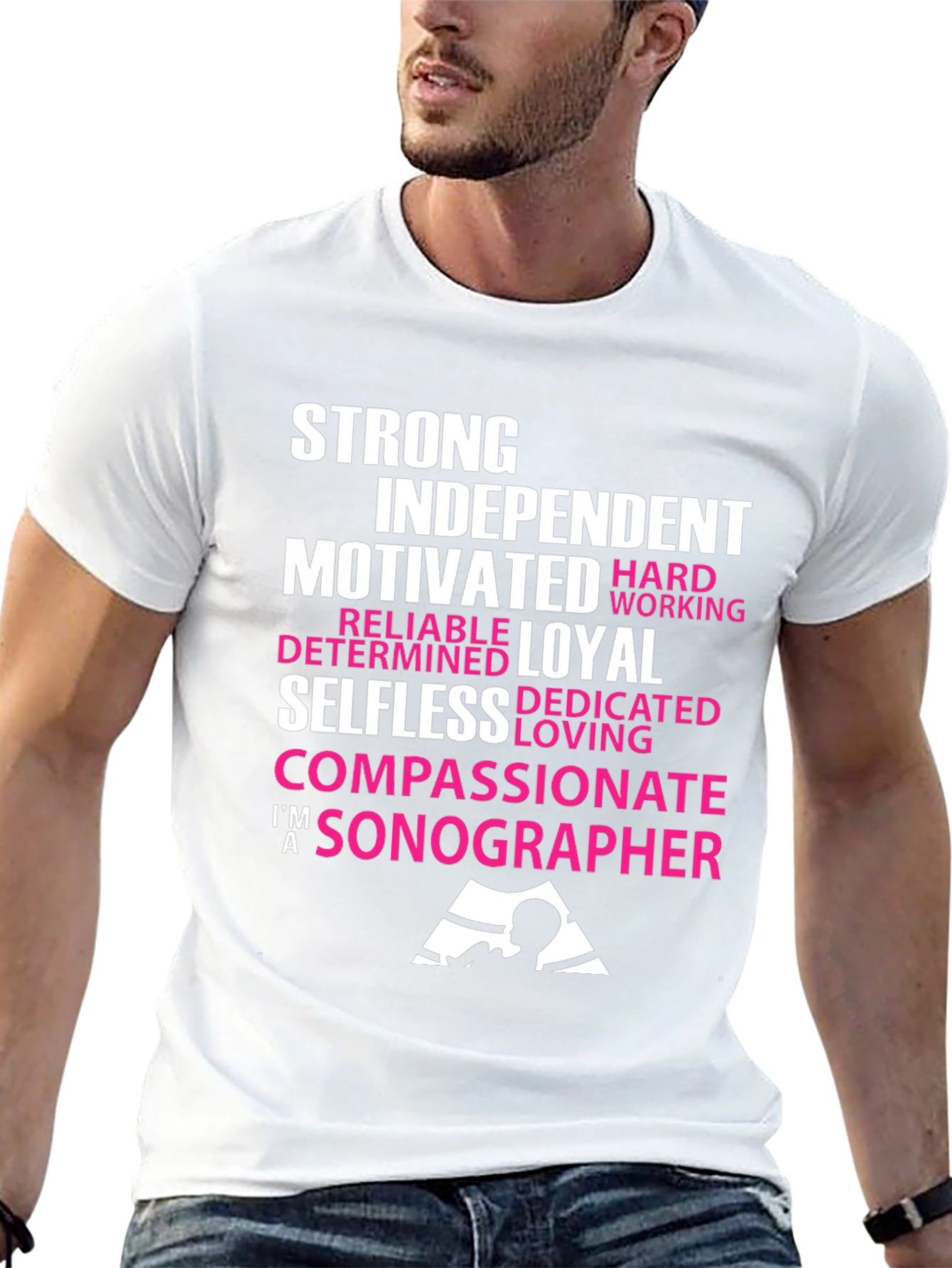 Sonographer T-Shirt - Strong Independent Motivated