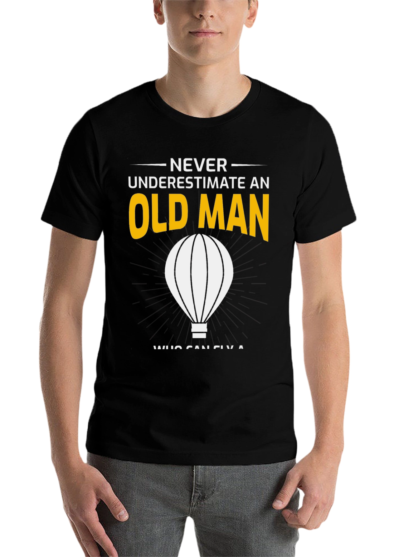 Never Underestimate an Old Man T-Shirt