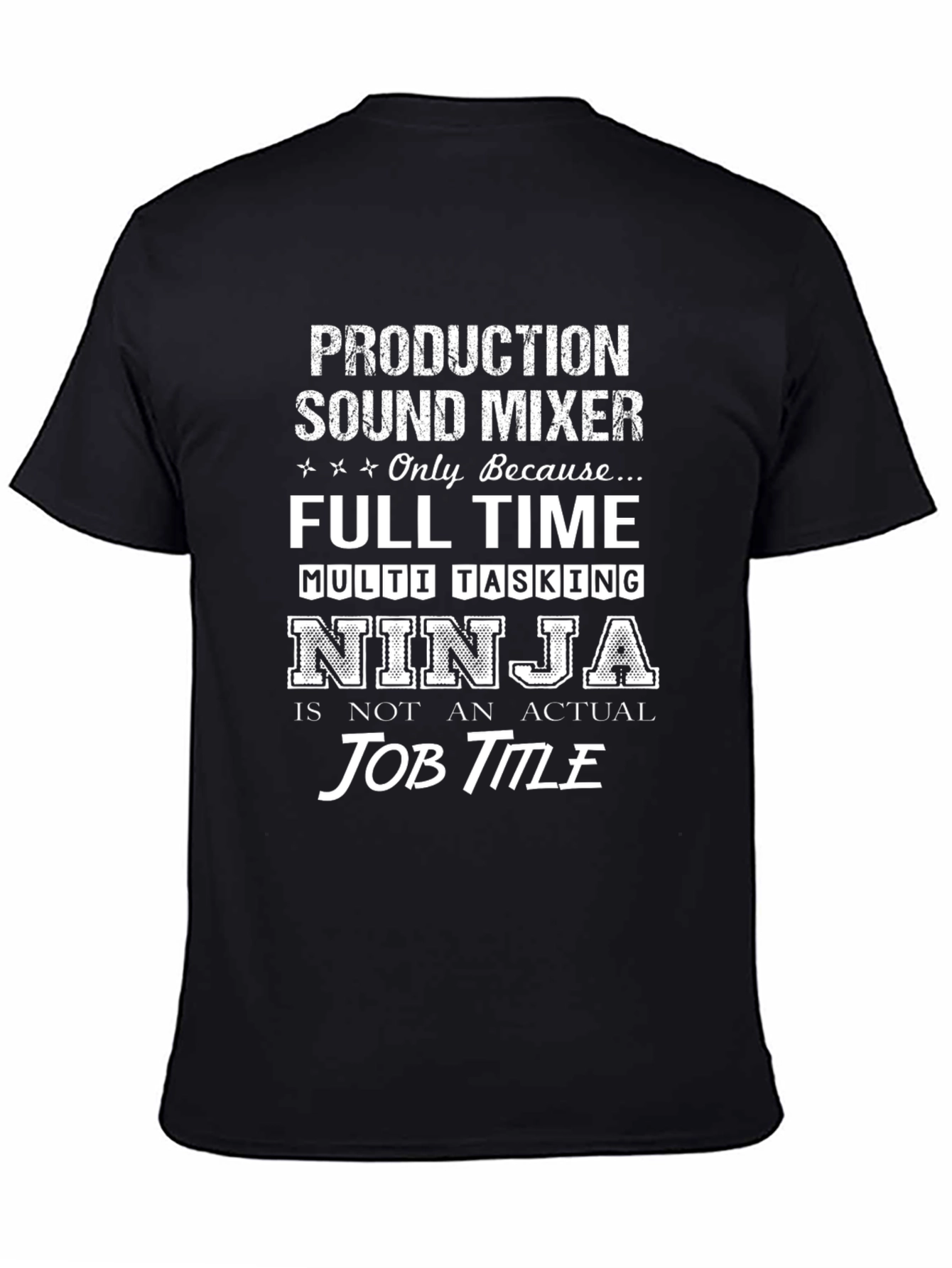 Production Sound Mixer Ninja T-Shirt