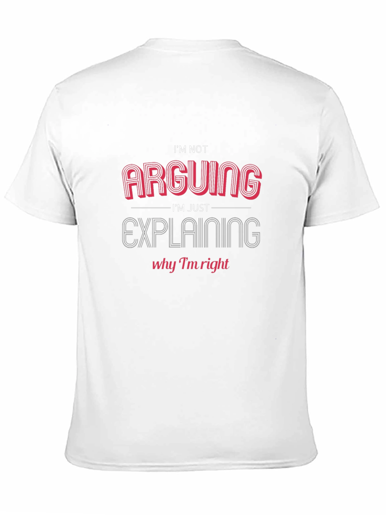 Arguing? Funny Graphic Tee - Mens Black T-Shirt