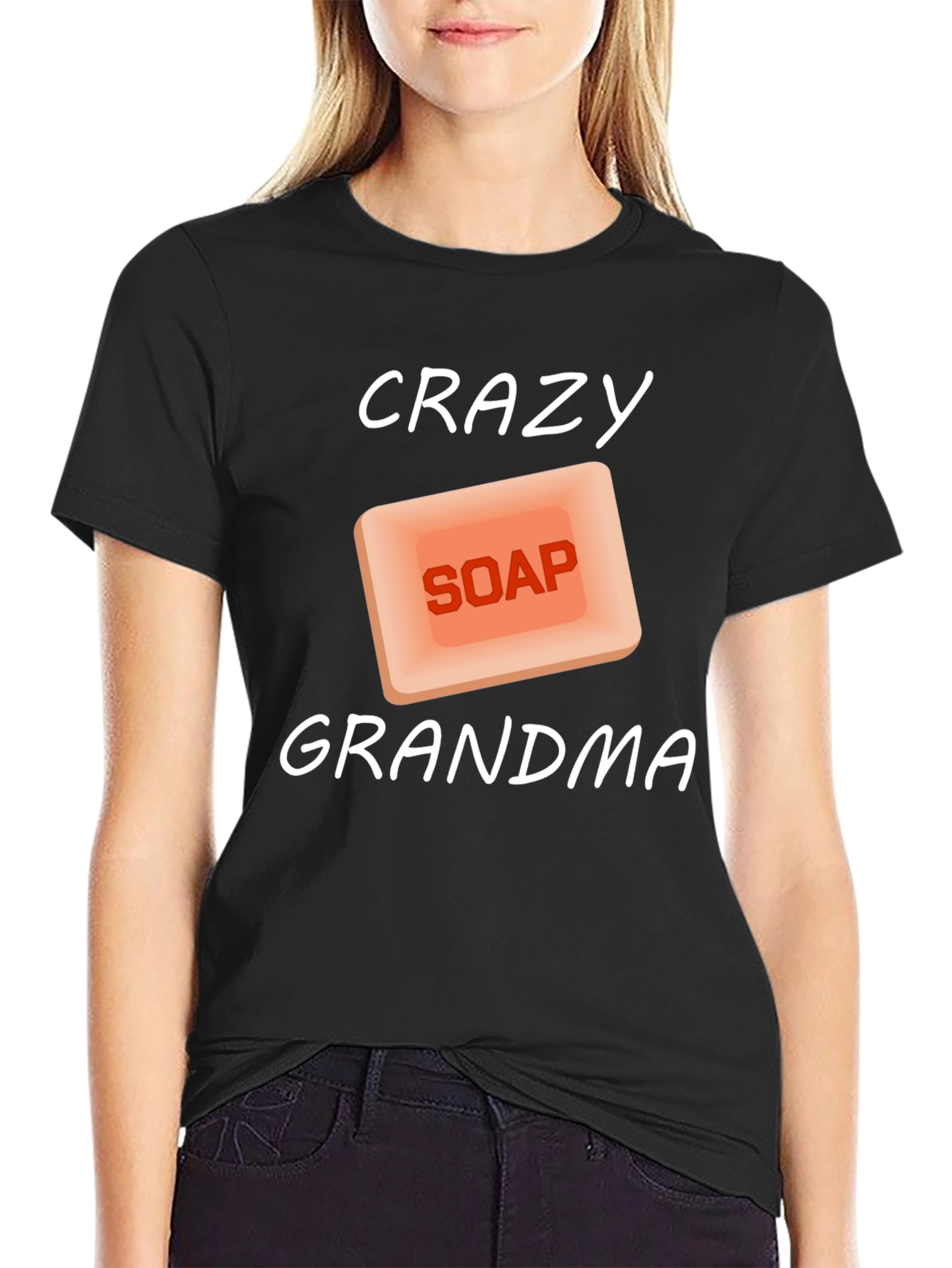 Crazy Soap Grandma T-Shirt - Unique Graphic Tee