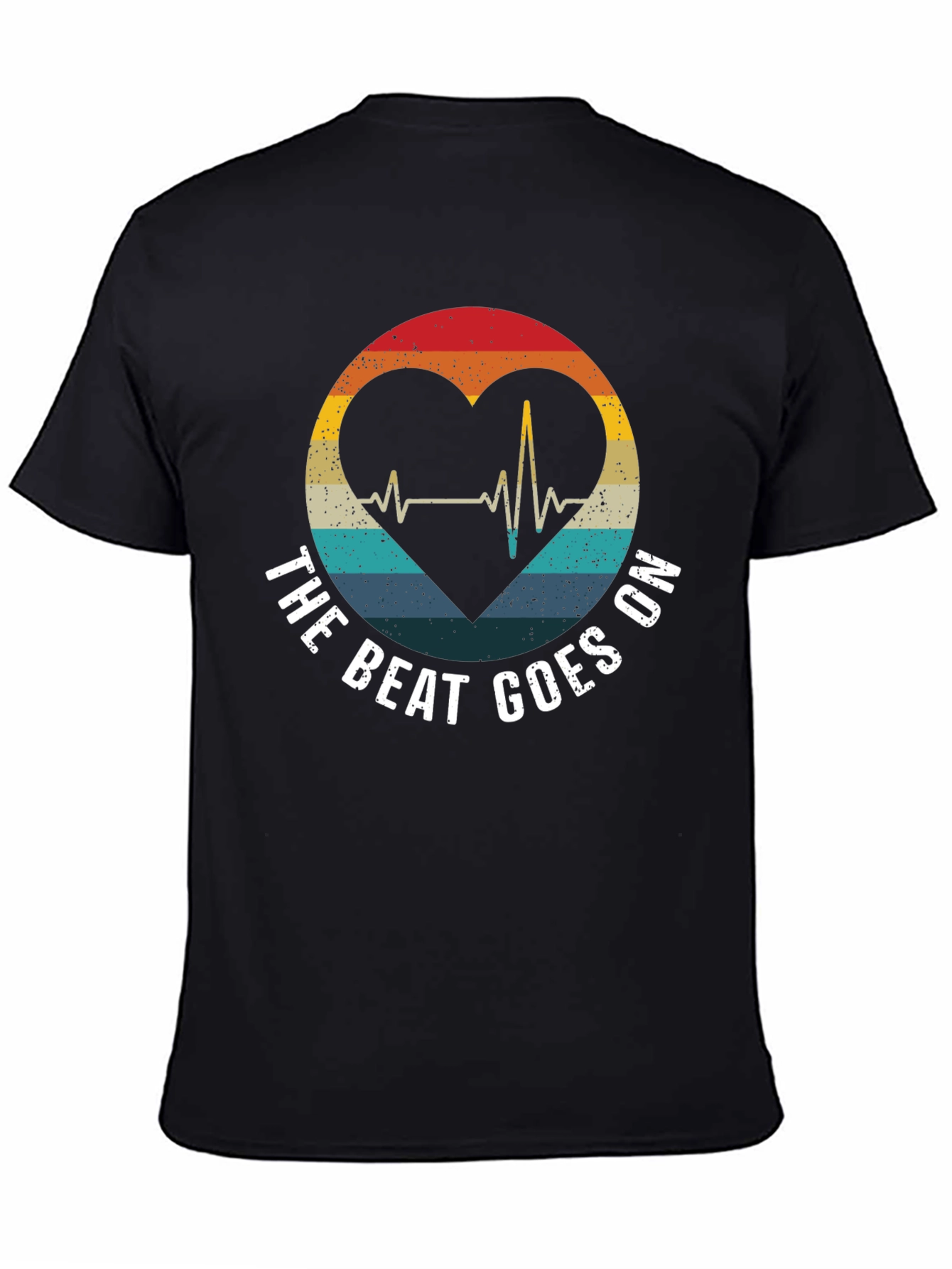 The Beat Goes On Heartbeat T-Shirt