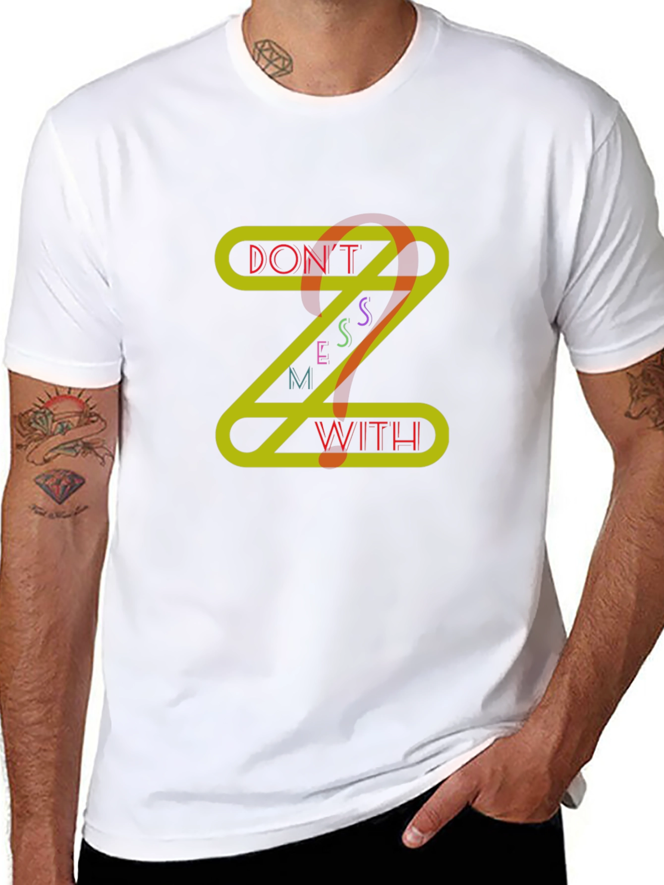 Dont Mess With Z Graphic T-Shirt
