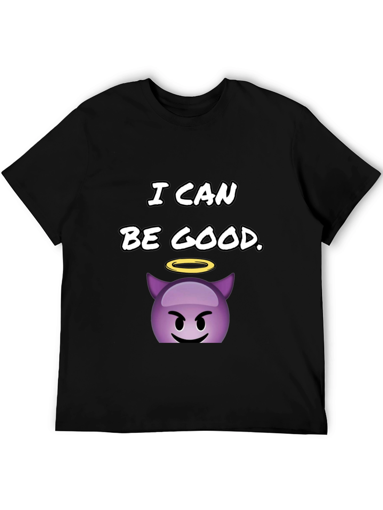 I Can Be Good T-Shirt - Devil Emoji