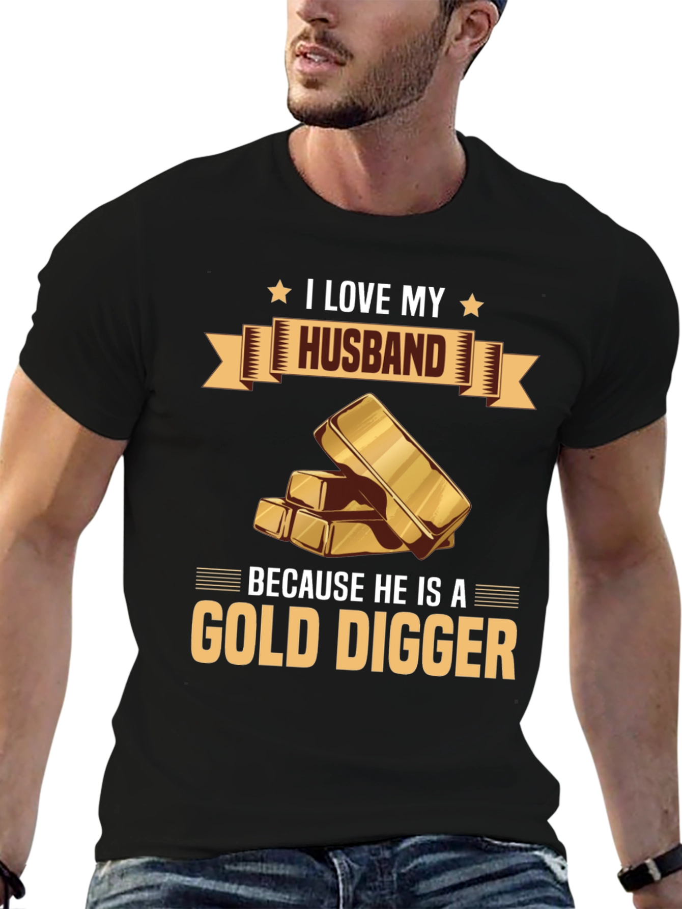 I Love My Husband Gold Digger Graphic T-Shirt