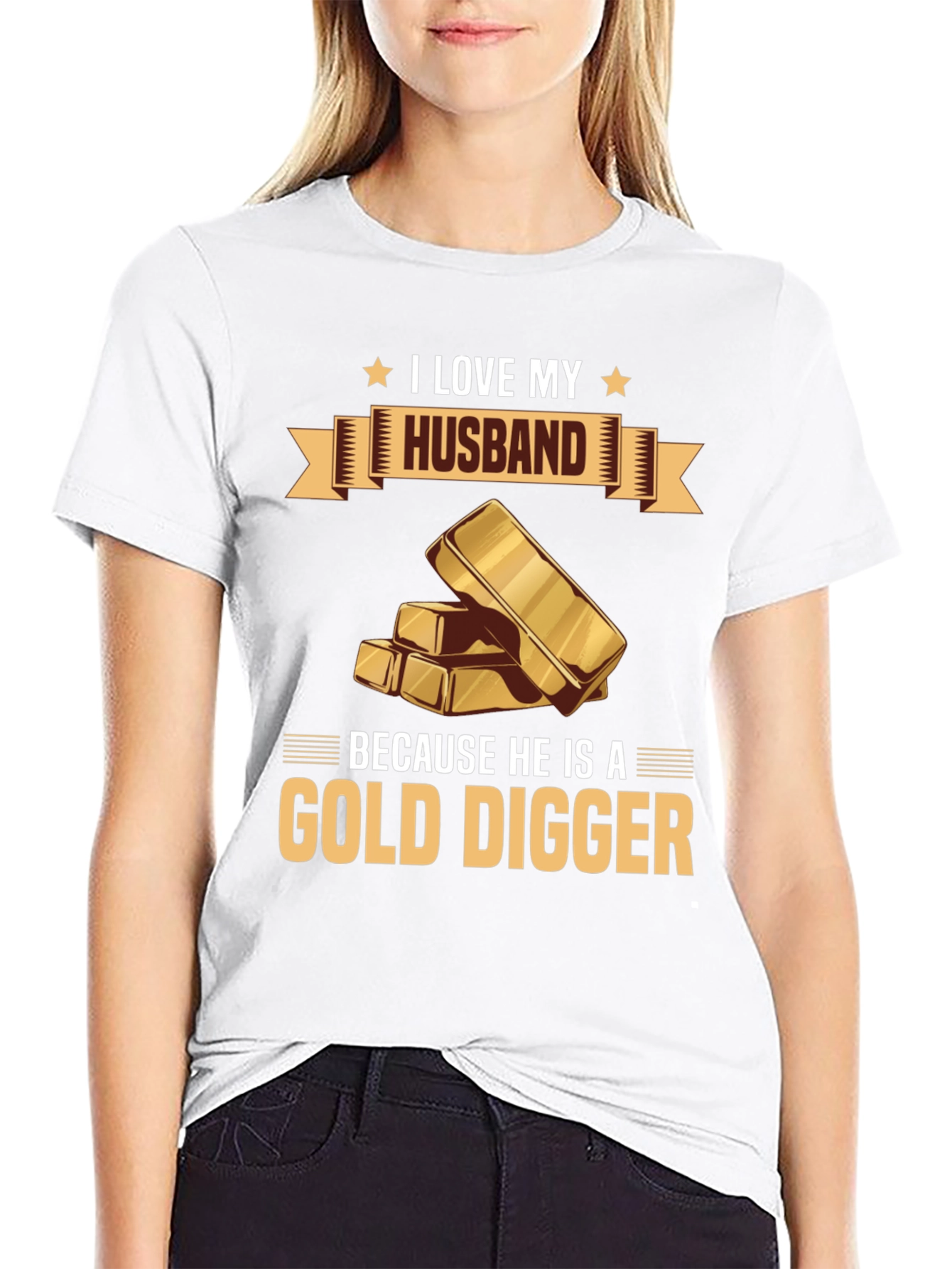 I Love My Husband Gold Digger Graphic T-Shirt