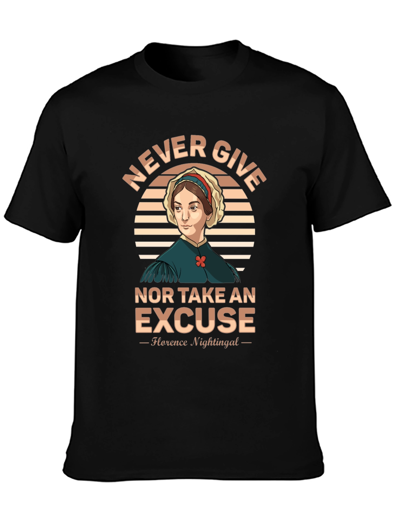 Florence Nightingale T-Shirt - Never Give Up