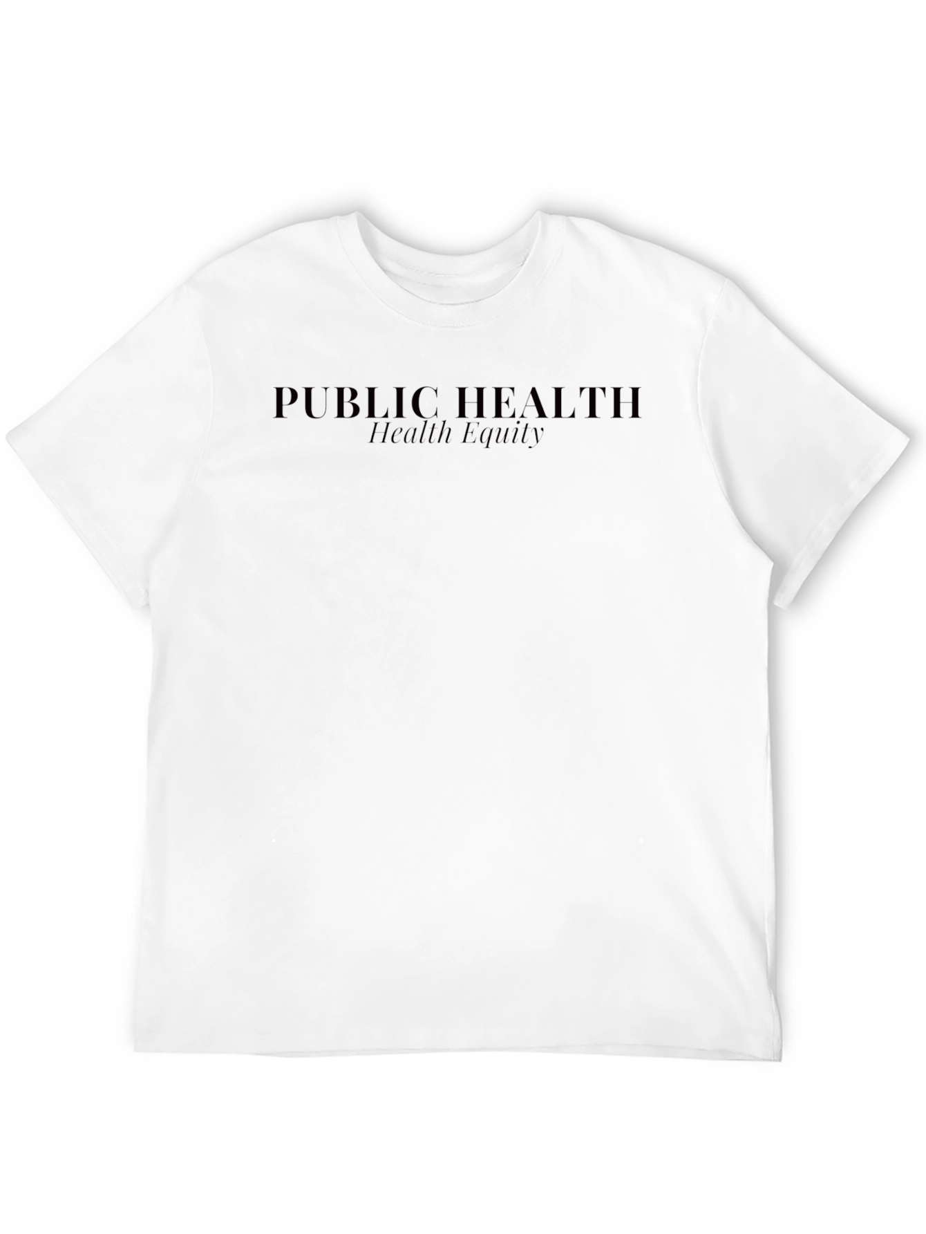 Public Health Equity T-Shirt