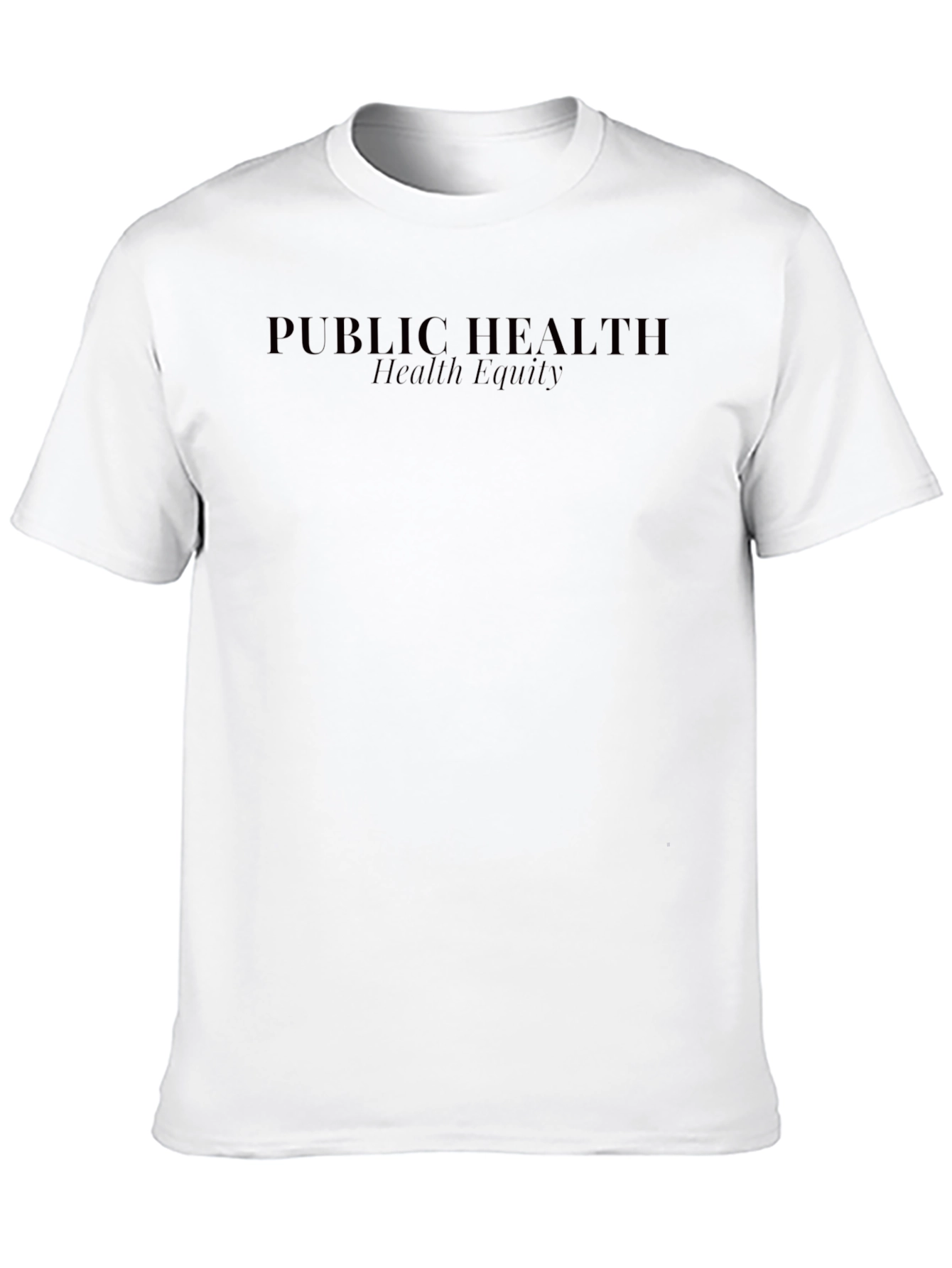Public Health Equity T-Shirt