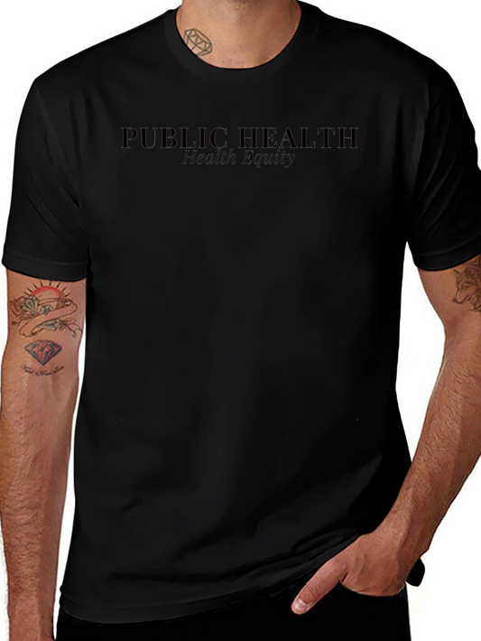 Public Health Equity T-Shirt
