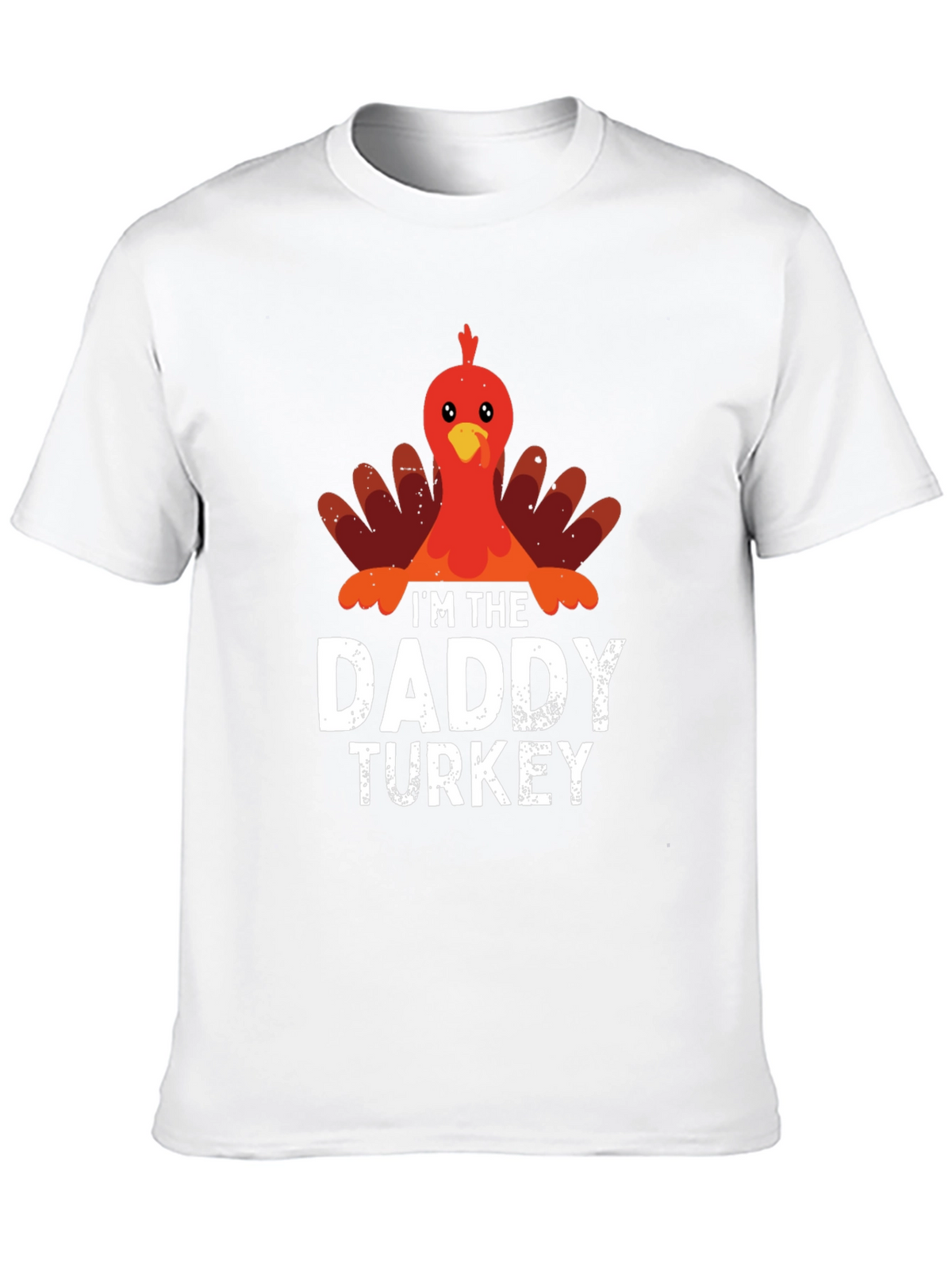 Im The Daddy Turkey Thanksgiving T-Shirt