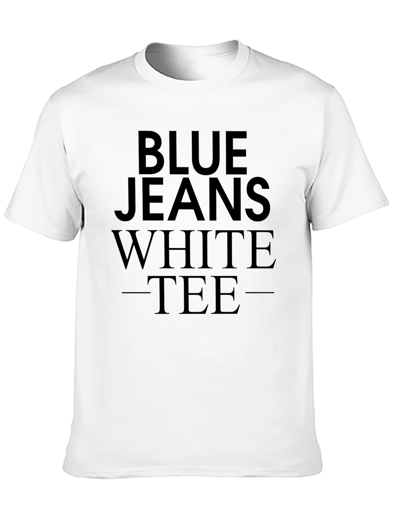 Blue Jeans White Tee T-Shirt