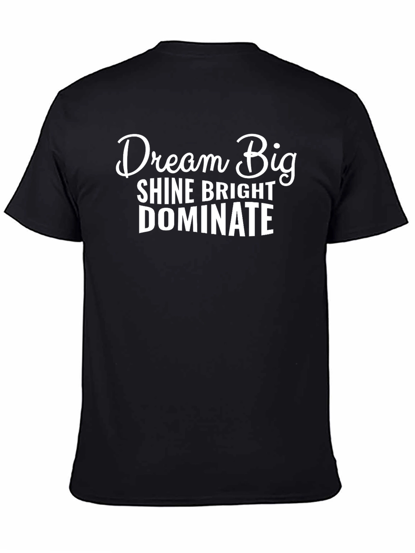 Dream Big Graphic Tee - Black Cotton T-Shirt