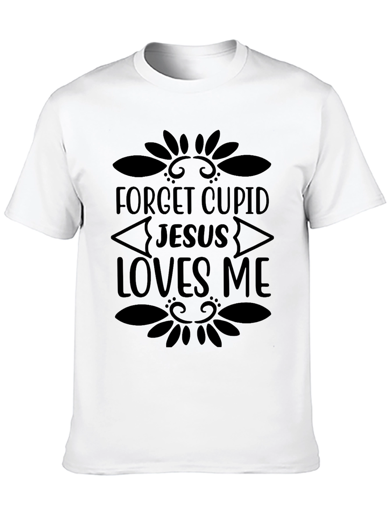 Forget Cupid Jesus Loves Me Black Graphic Tee