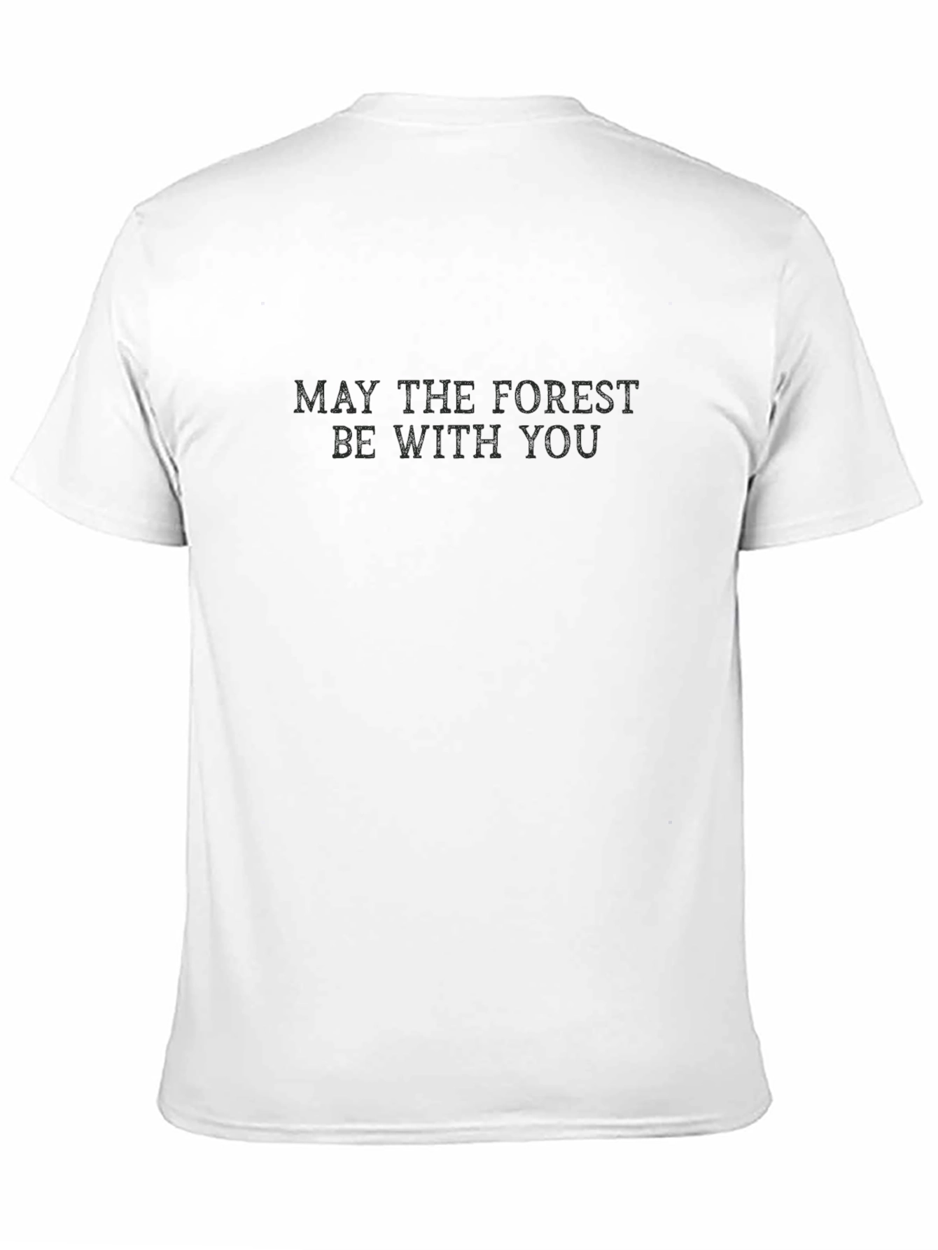 May The Forest Be With You Black T-Shirt