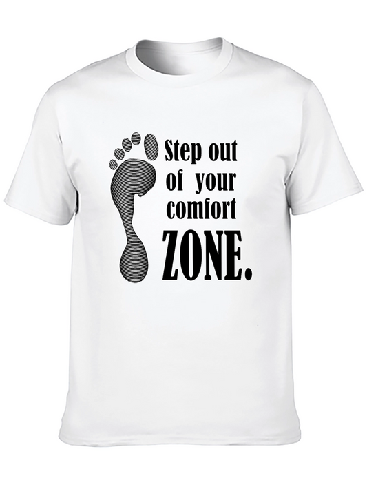 Step Out Comfort Zone T-Shirt - Motivational Apparel