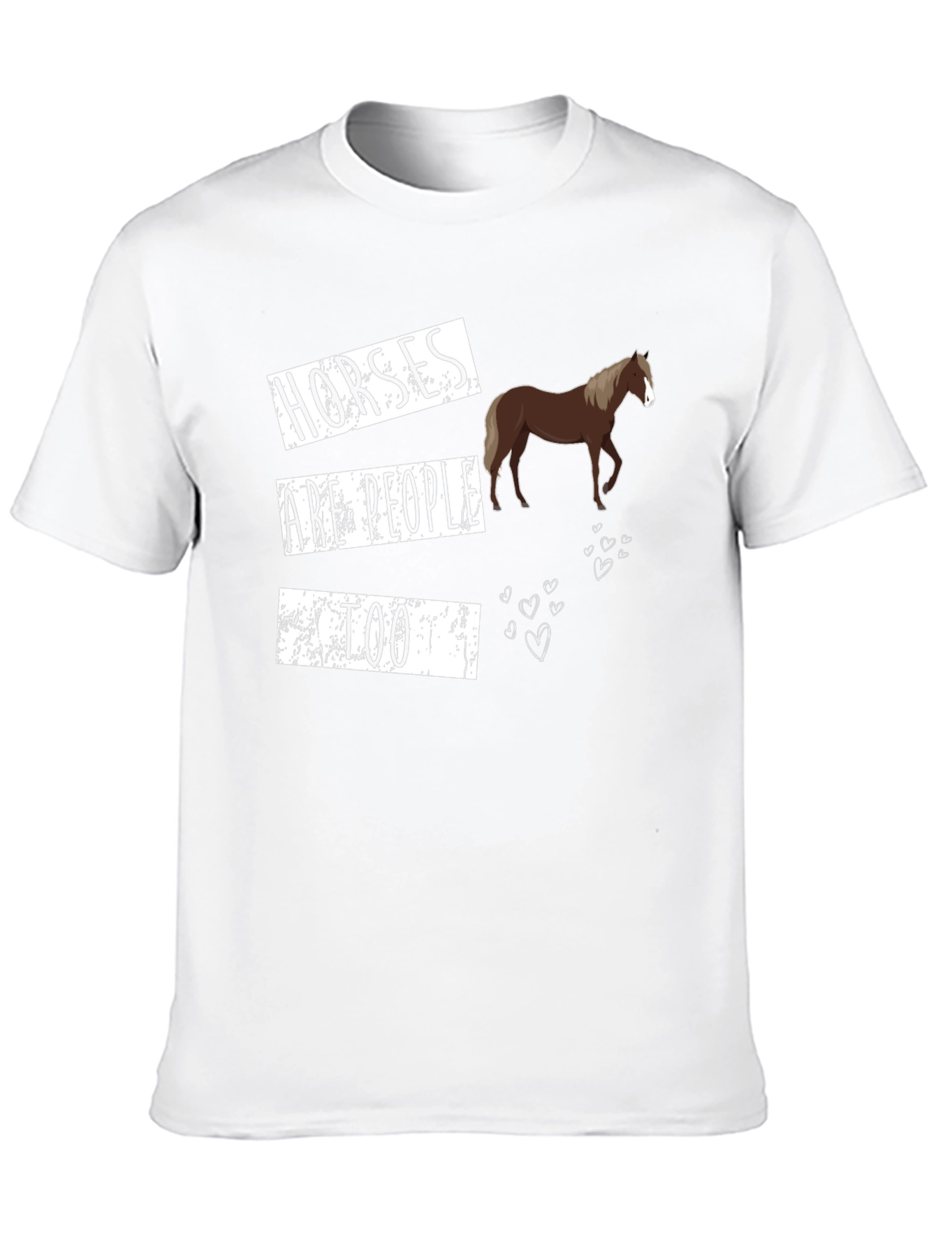 Horses Are People Too Graphic T-Shirt