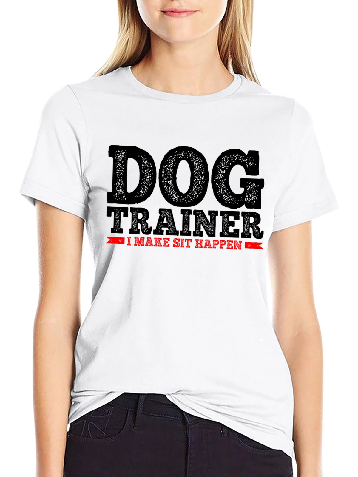 Dog Trainer T-Shirt - I Make Sit Happen