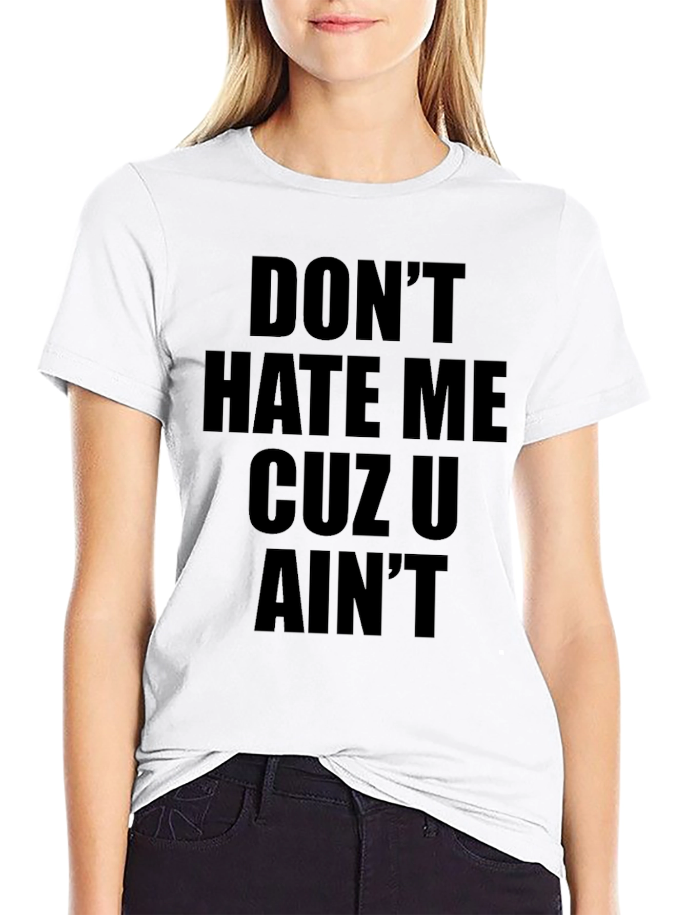 Dont Hate Me Graphic Tee