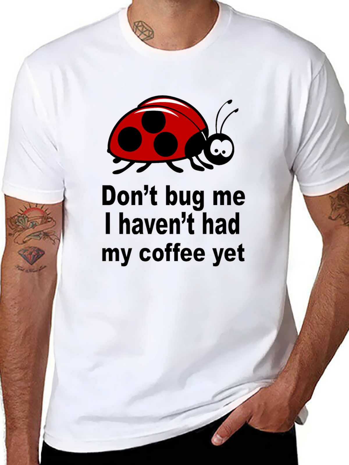 Dont Bug Me Coffee T-Shirt - Funny Ladybug Tee