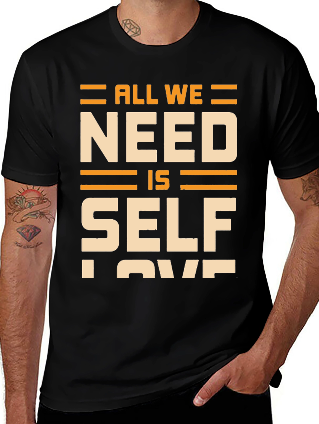 All We Need Is Self Love T-Shirt - Black