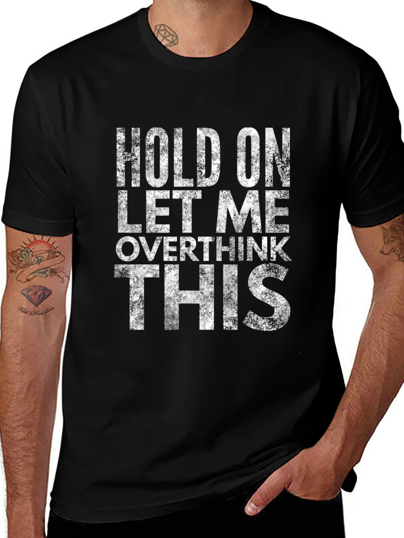 Hold On Let Me Overthink This T-Shirt