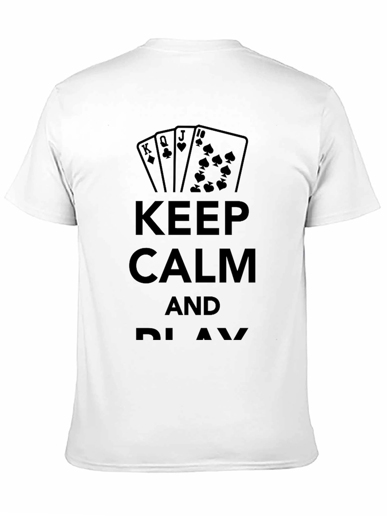 Keep Calm and Play - Poker T-Shirt