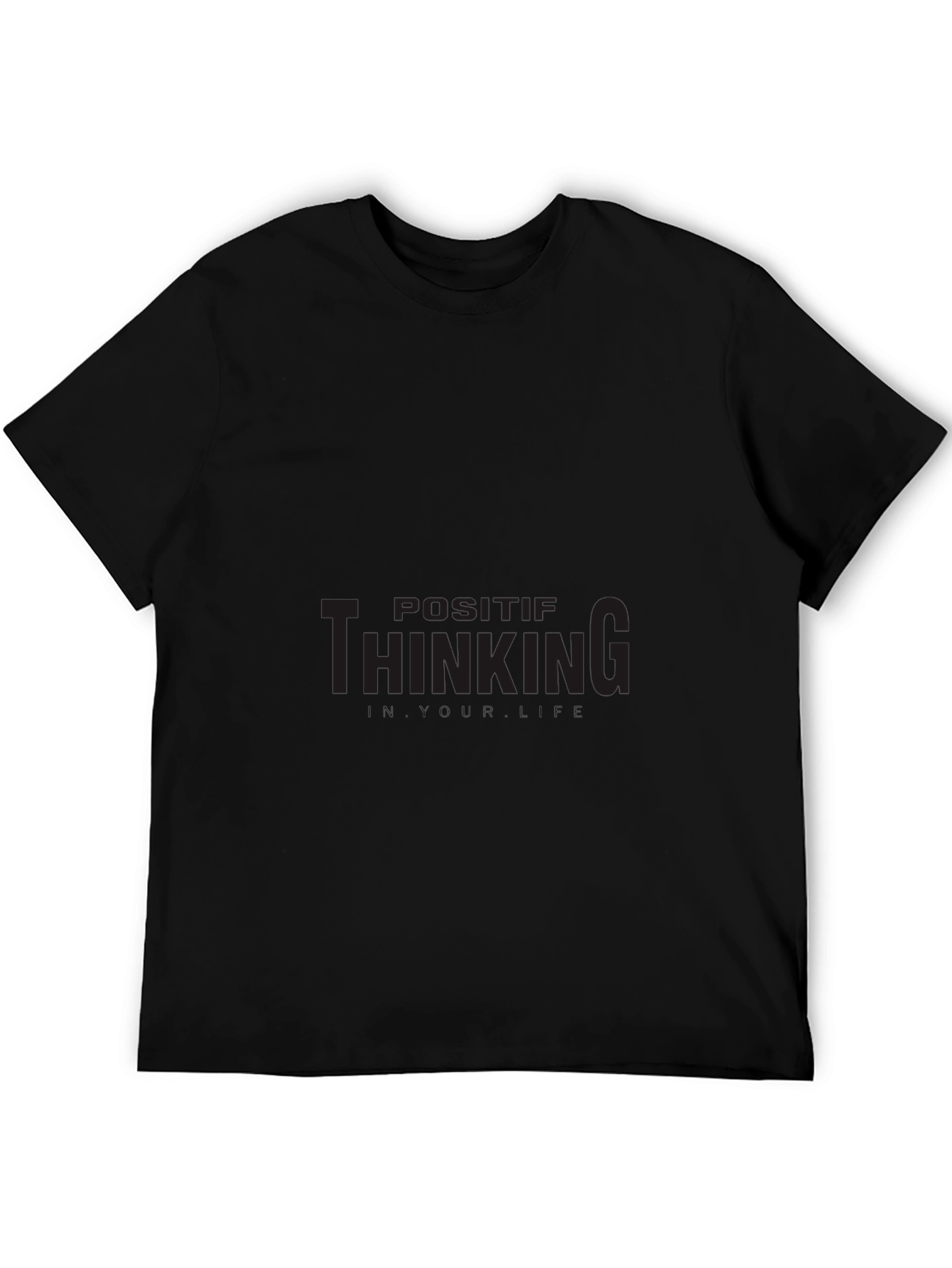 Positive Thinking Black T-Shirt