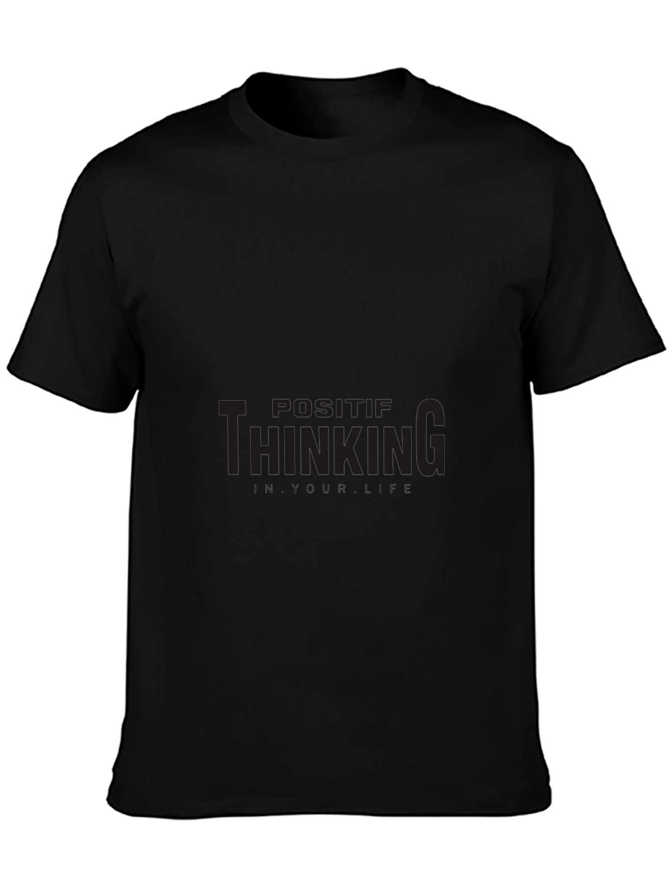 Positive Thinking Black T-Shirt