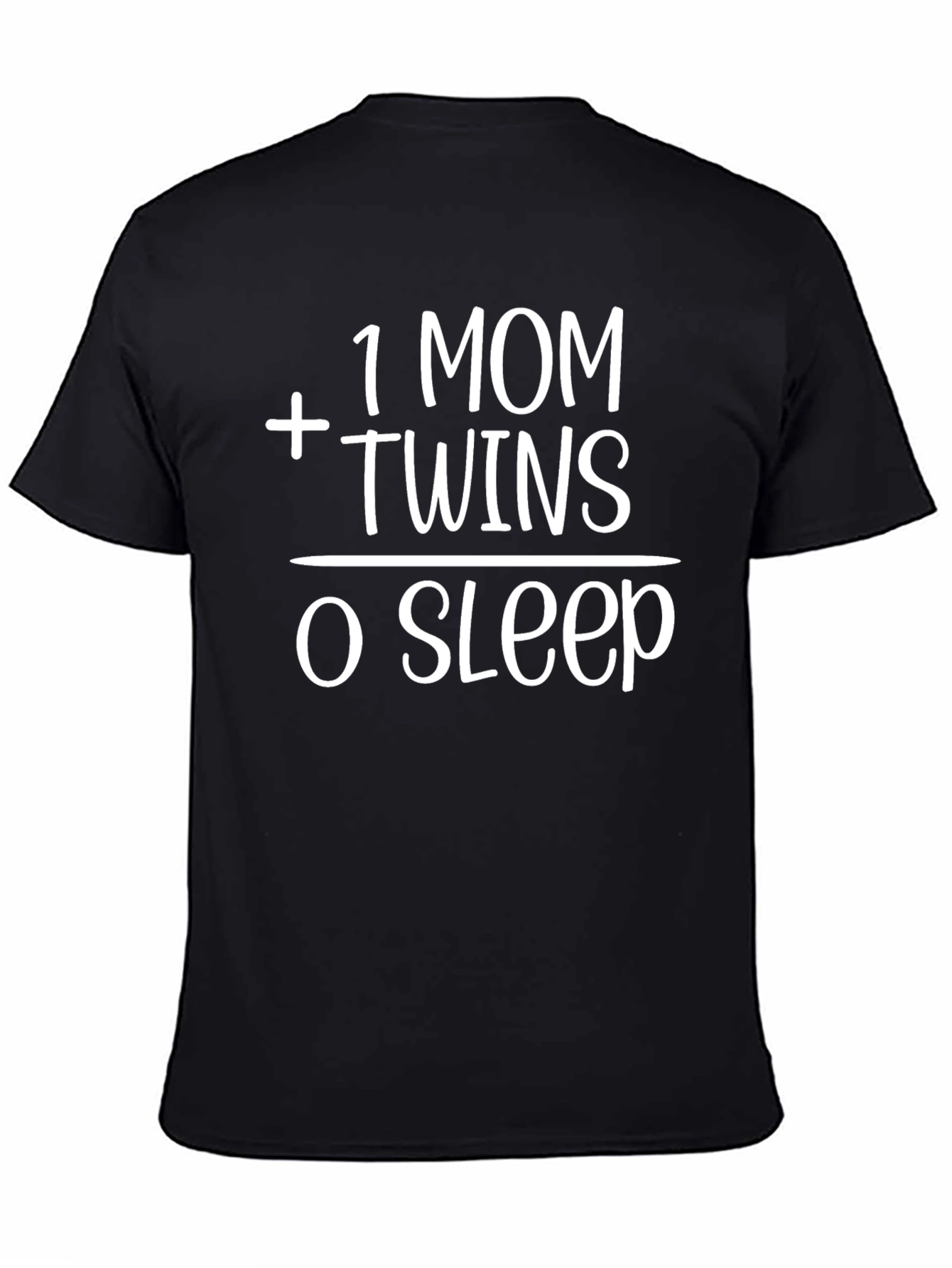 1 Mom Plus Twins Funny T-Shirt