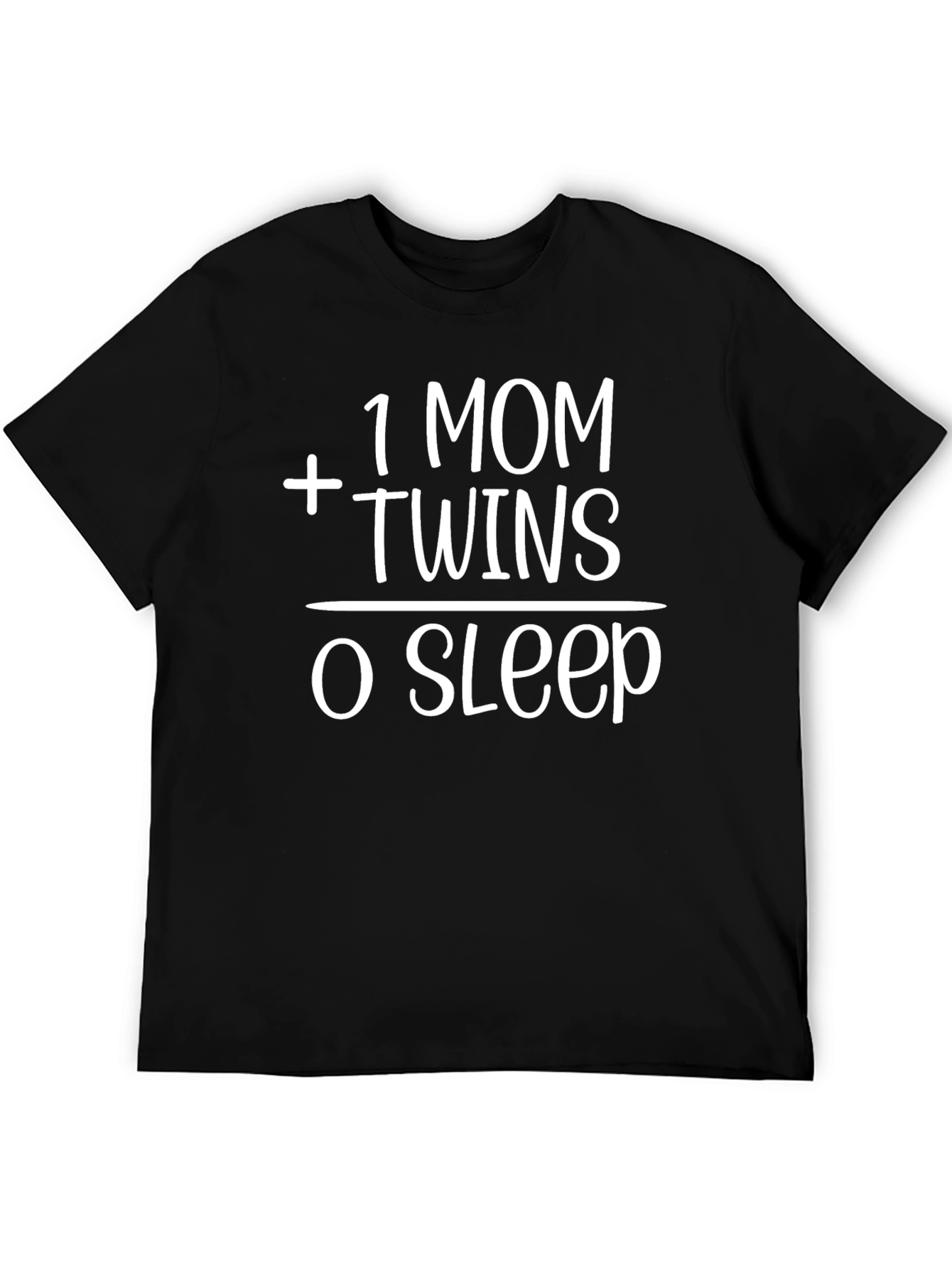 1 Mom Plus Twins Funny T-Shirt