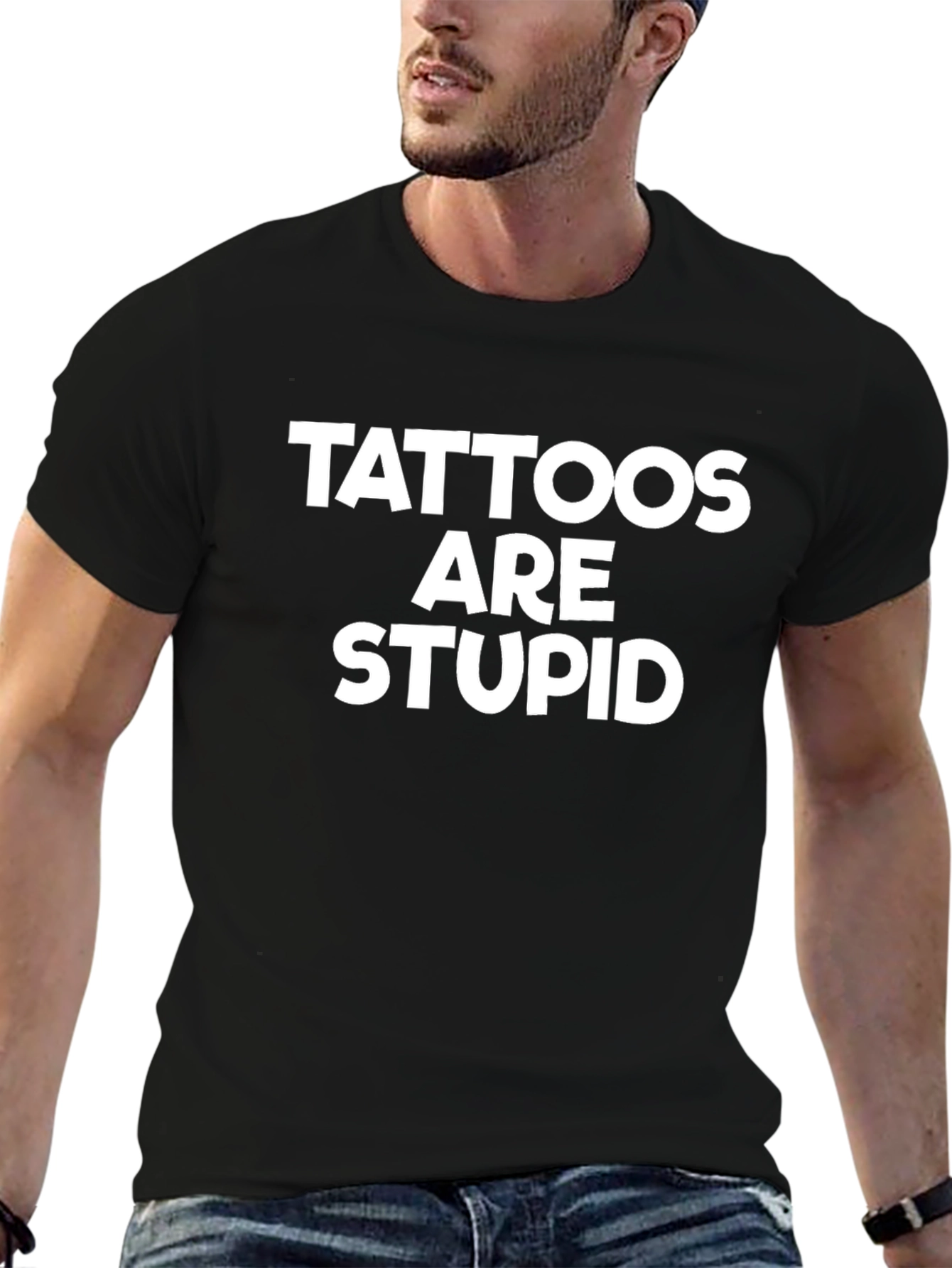 Tattoos Are Stupid Graphic T-Shirt