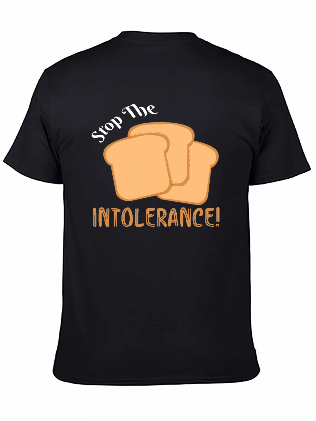 Stop the Intolerance! T-Shirt