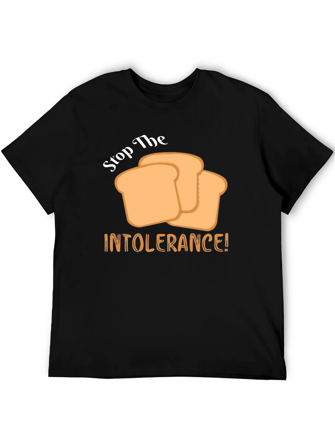 Stop the Intolerance! T-Shirt