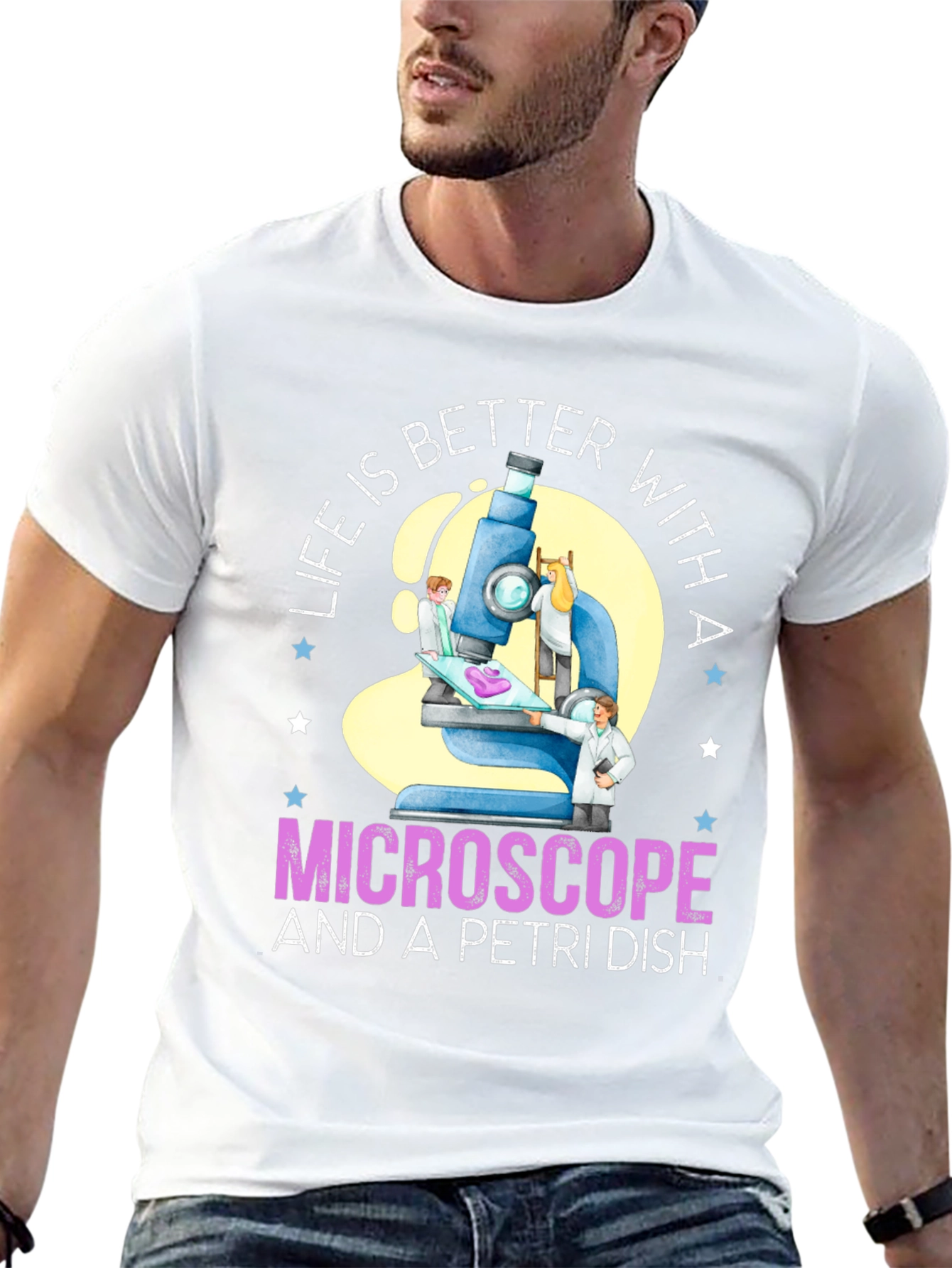 Life is Better With Microscope & Petri Dish T-Shirt