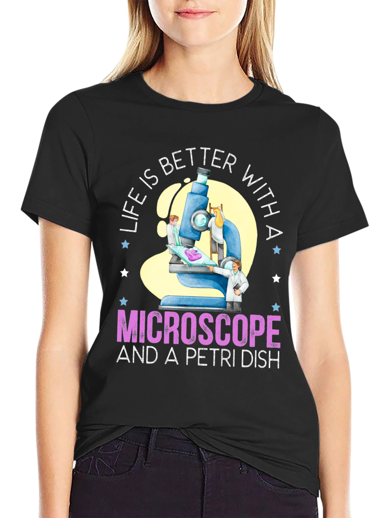 Life is Better With Microscope & Petri Dish T-Shirt