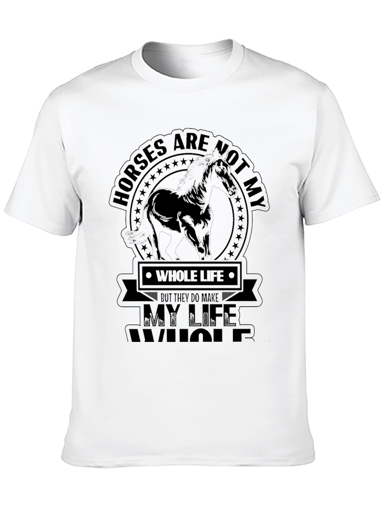Horses My Life Mens Graphic T-Shirt