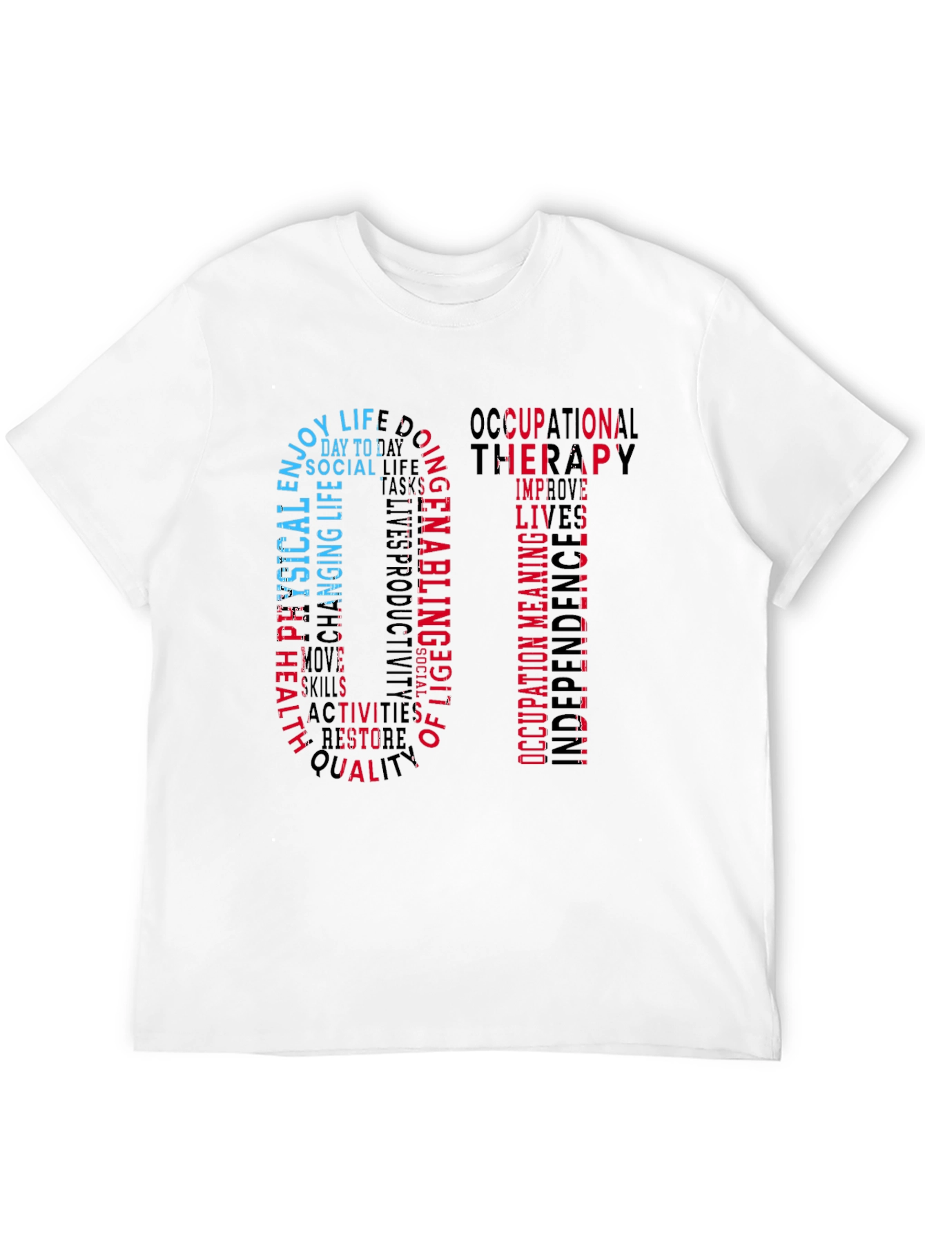 Occupational Therapy OT Word Art T-Shirt