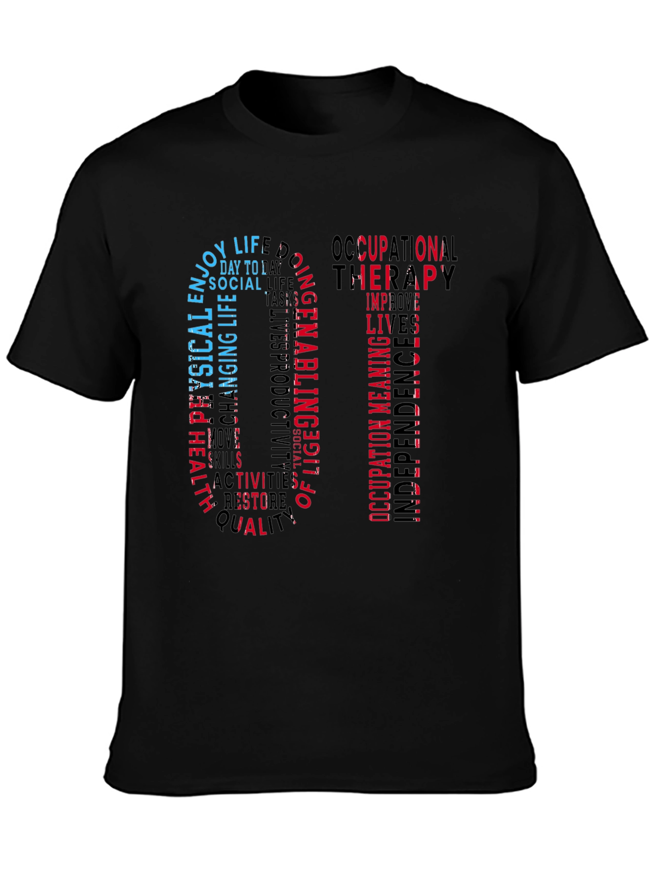 Occupational Therapy OT Word Art T-Shirt