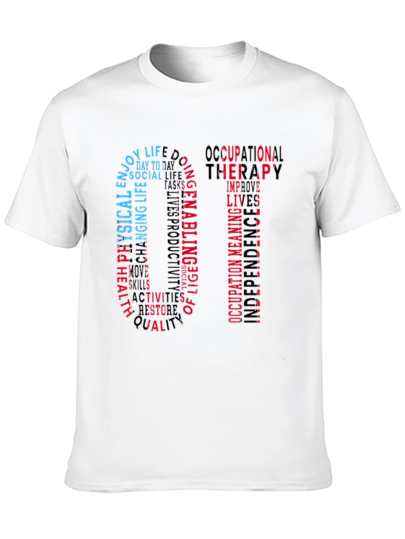 Occupational Therapy OT Word Art T-Shirt