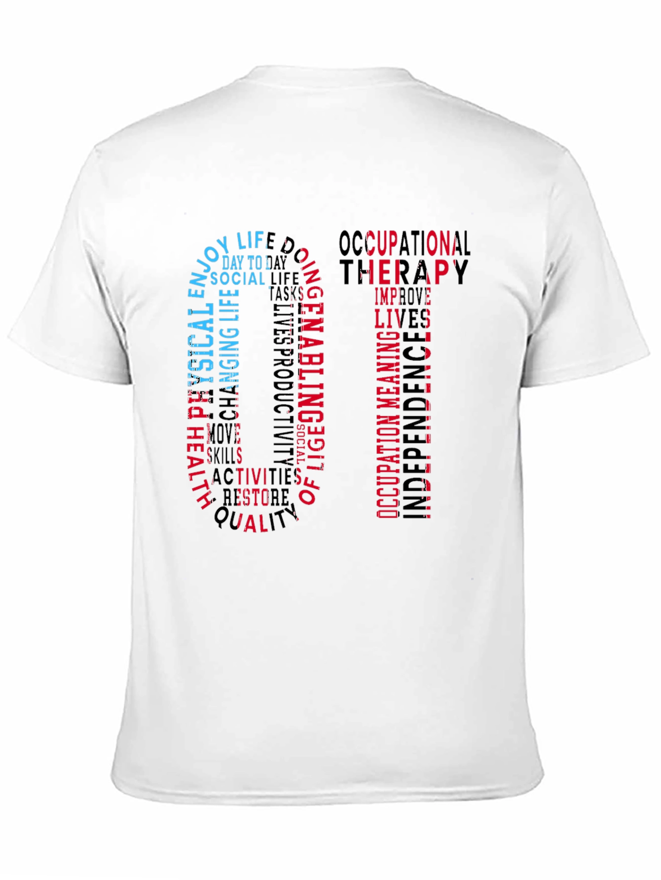 Occupational Therapy OT Word Art T-Shirt