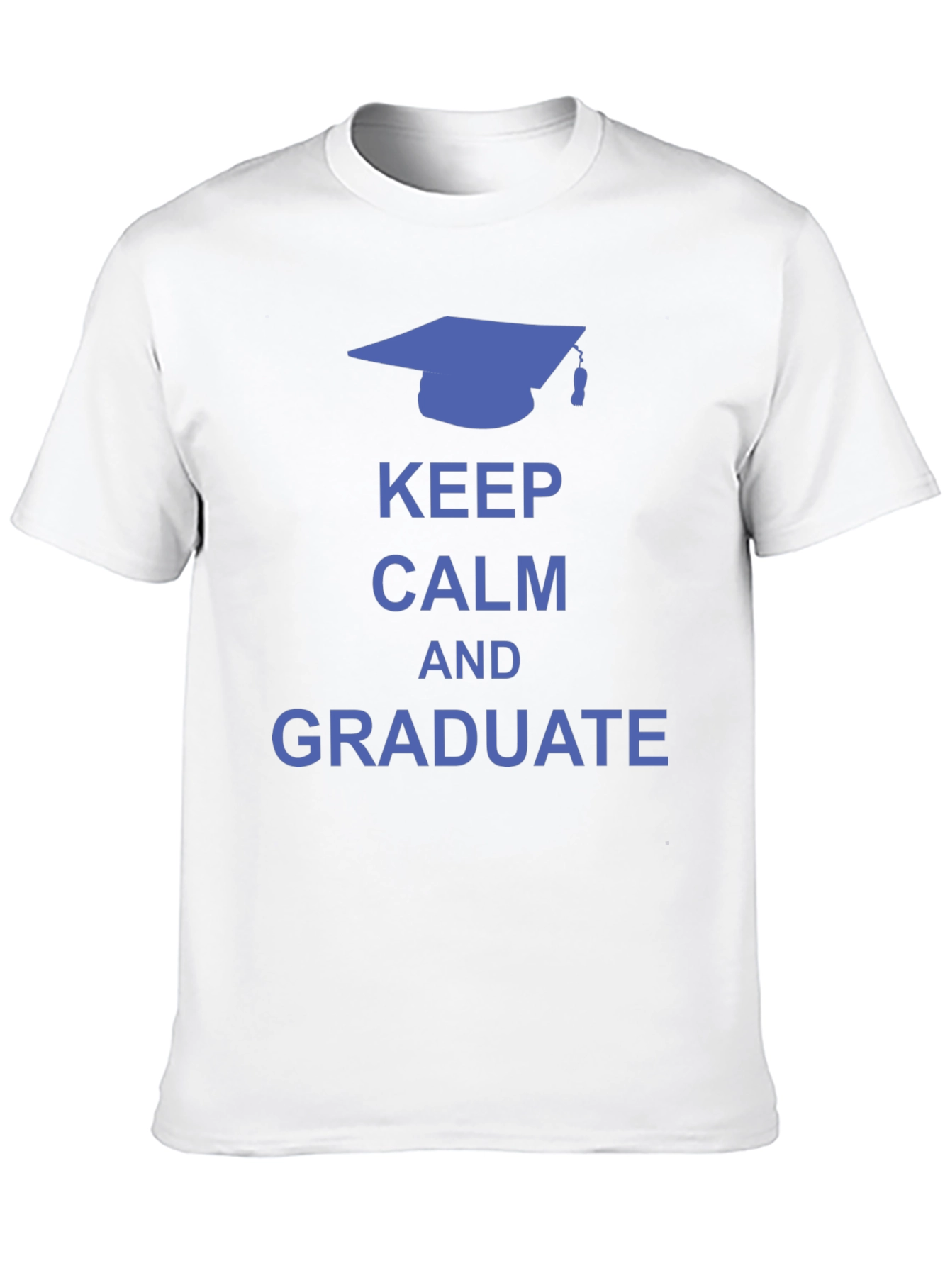 Keep Calm and Graduate T-Shirt