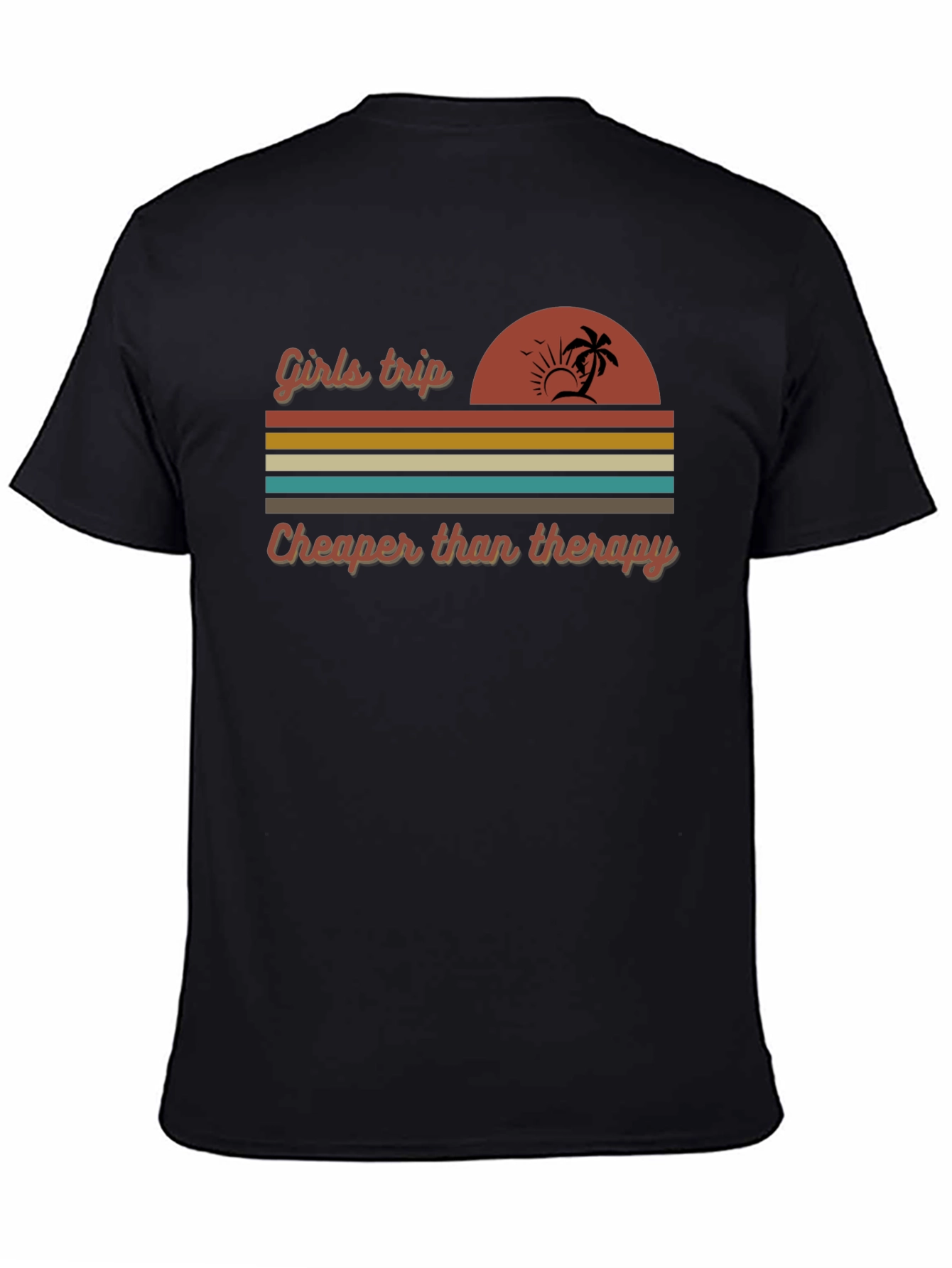 Girls Trip Cheaper Than Therapy T-Shirt