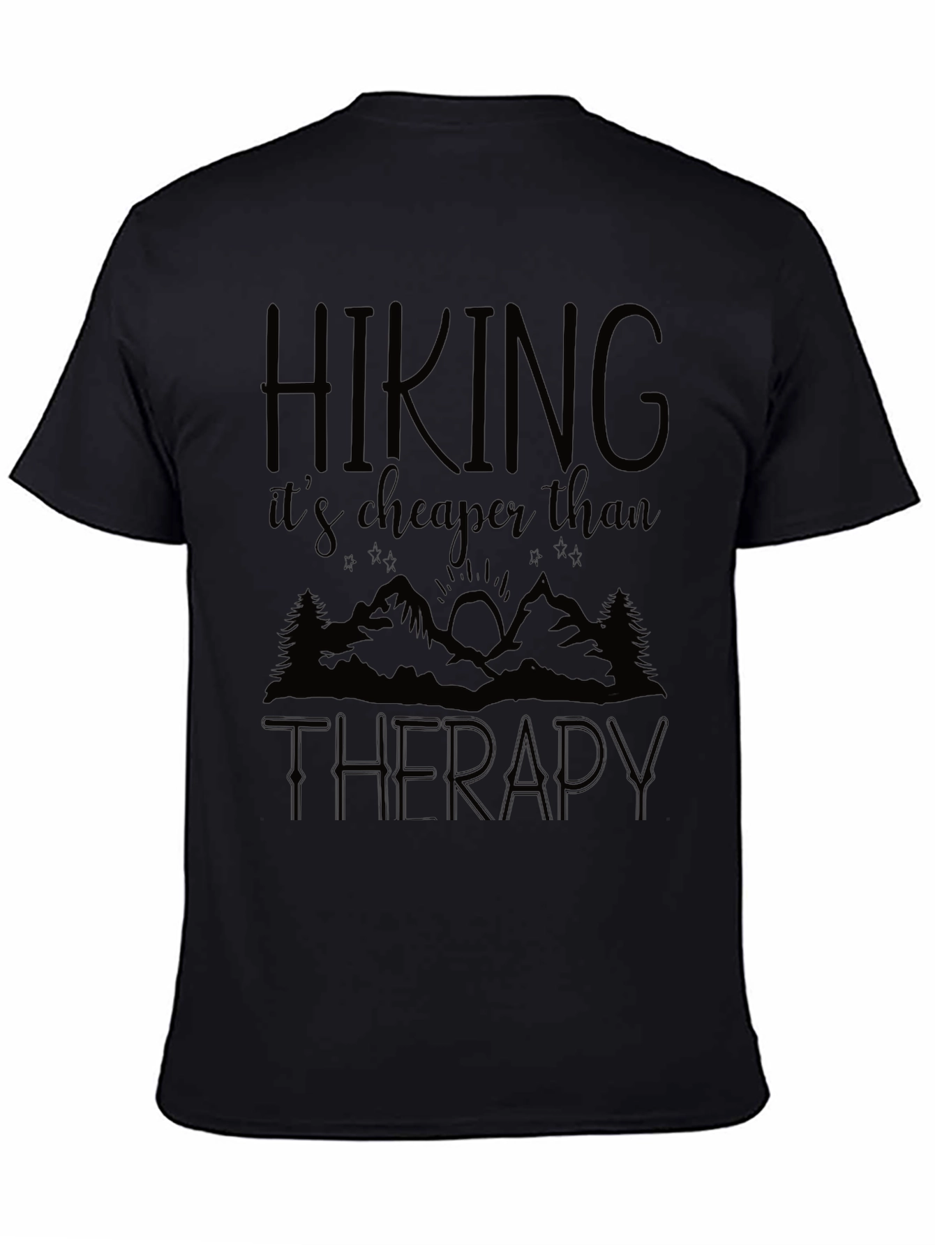Hiking is Cheaper Than Therapy Graphic T-Shirt