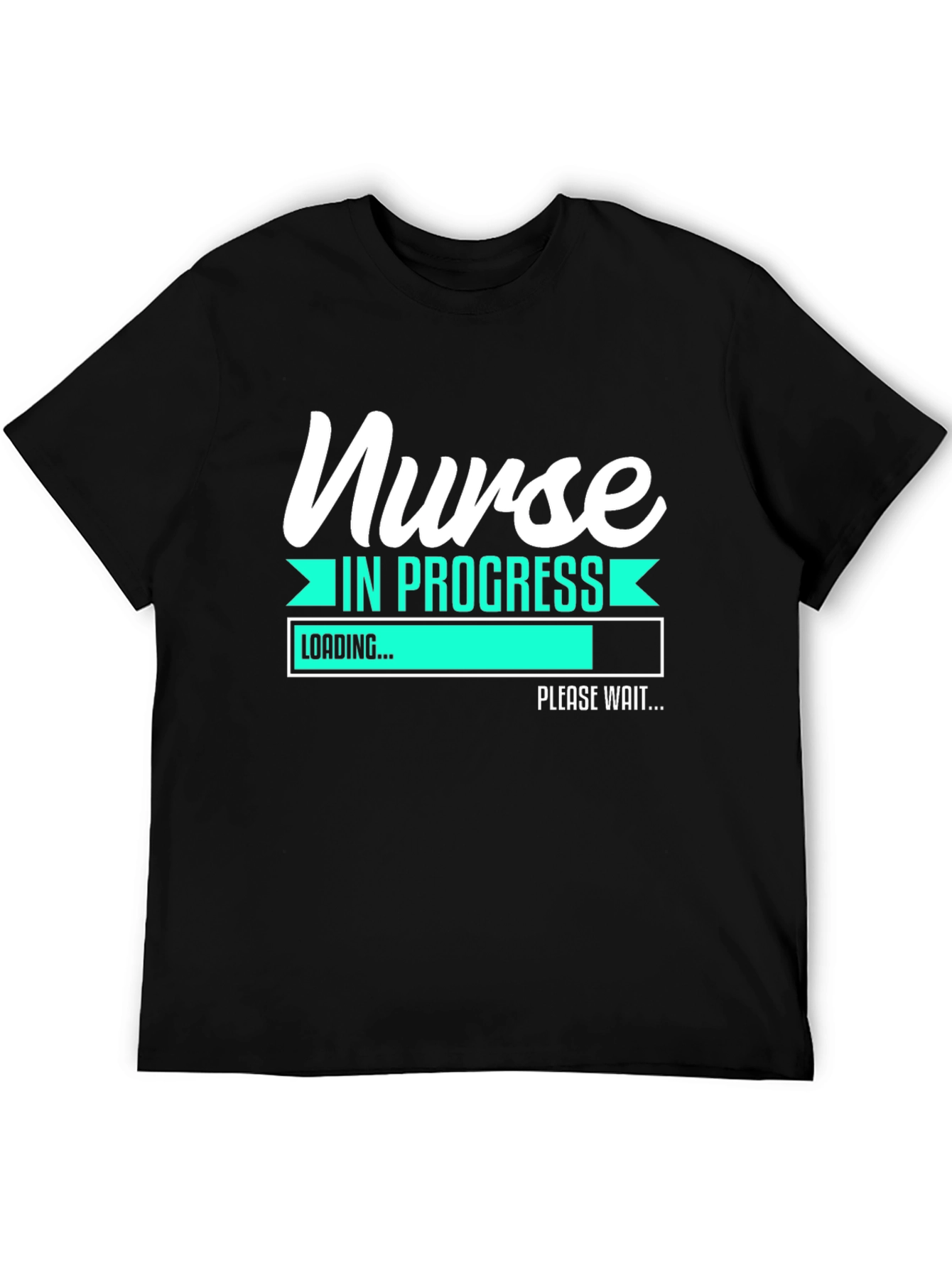 Nurse in Progress T-Shirt - Funny Loading Bar Design