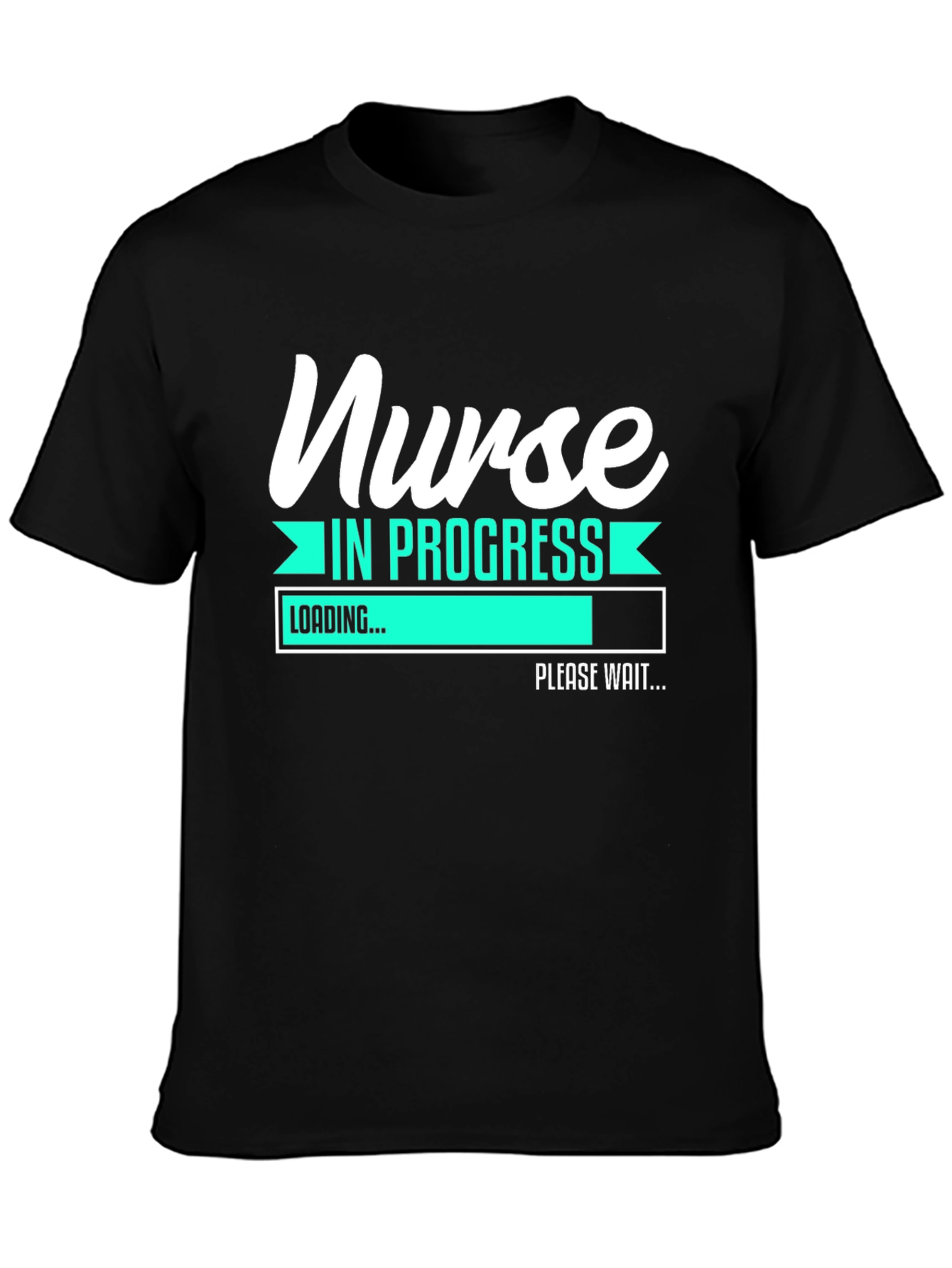 Nurse in Progress T-Shirt - Funny Loading Bar Design