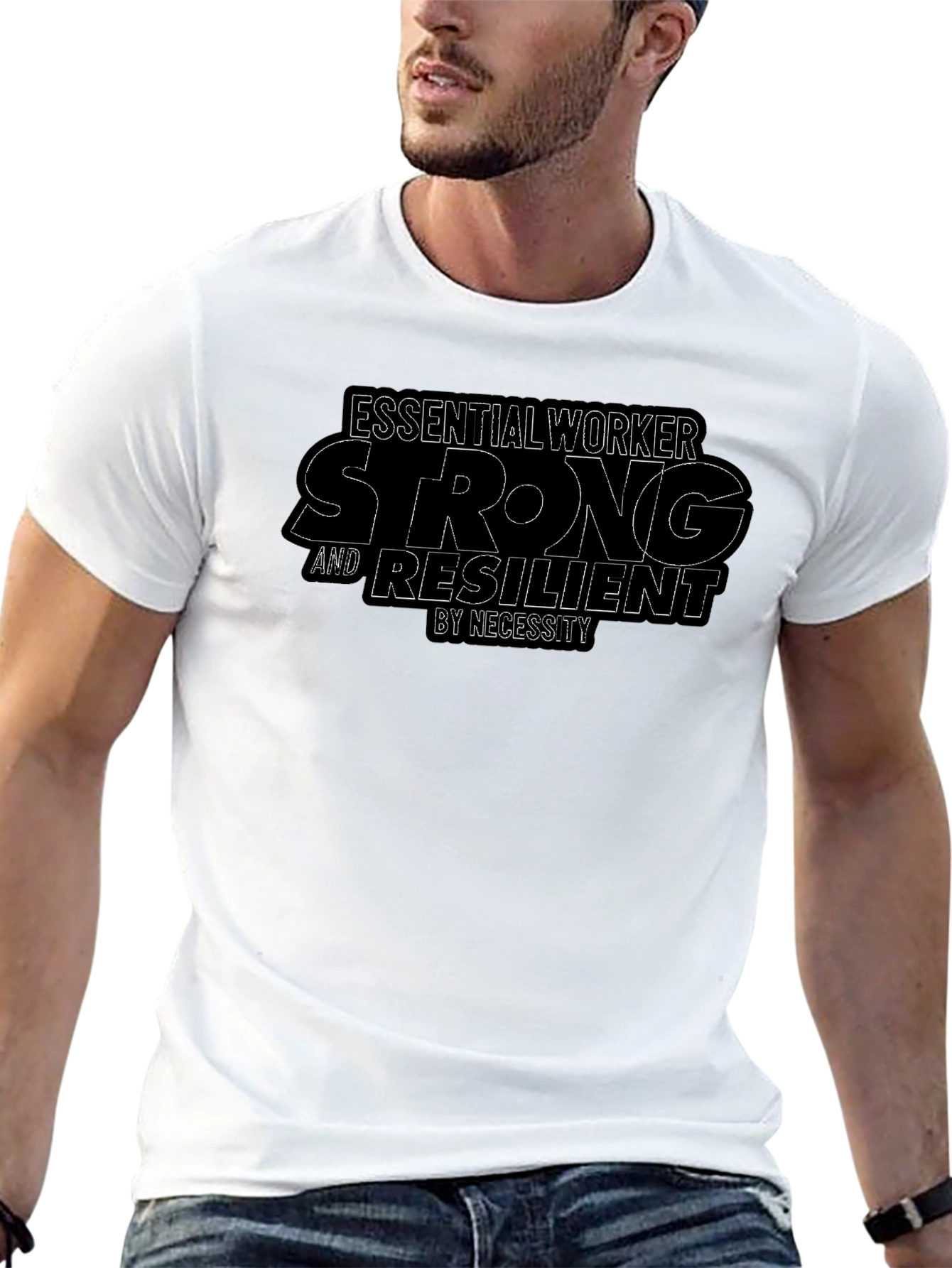 Essential Worker Strong T-Shirt - Resilience Tee